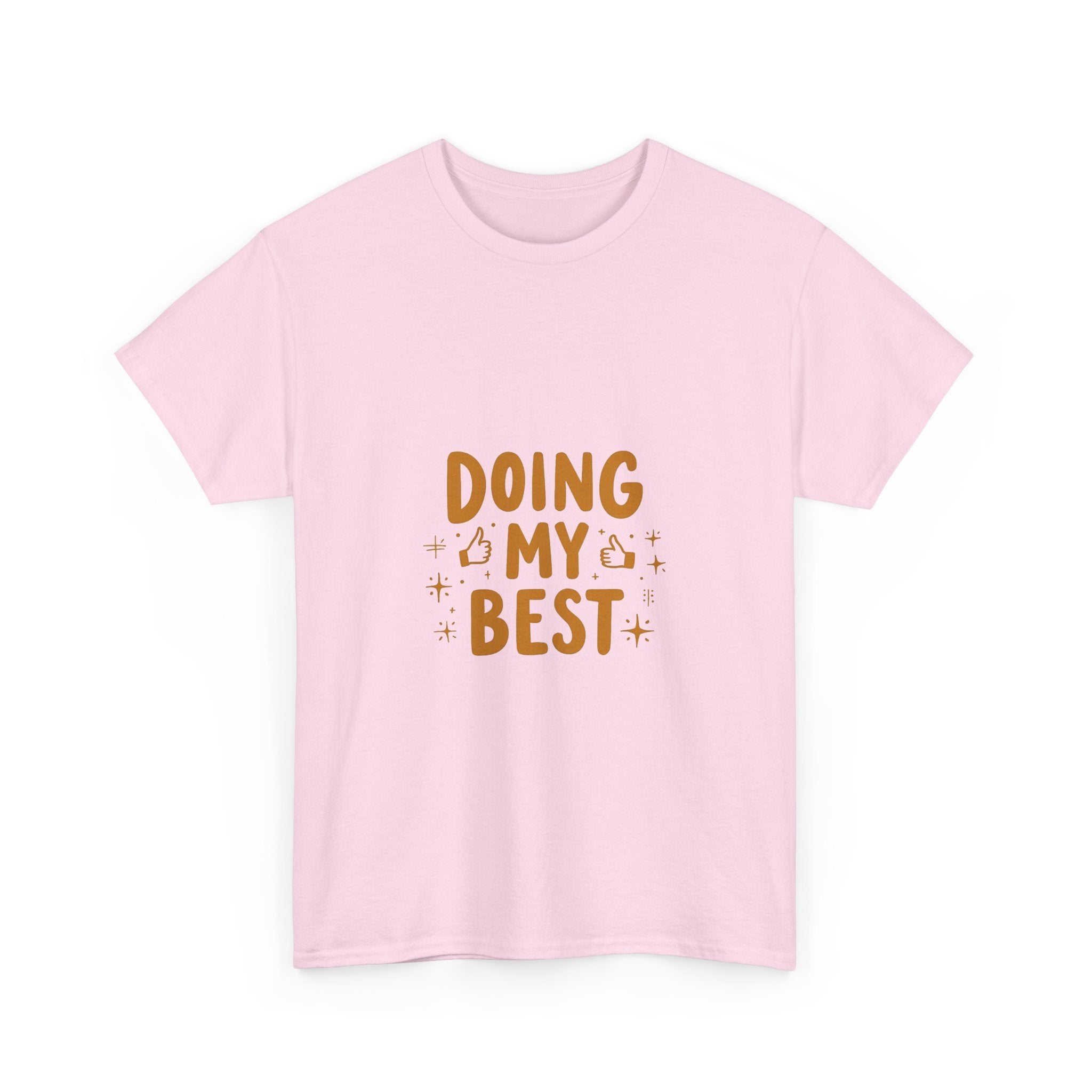 'Doing My Best' Positive Motivational Graphic T-Shirt