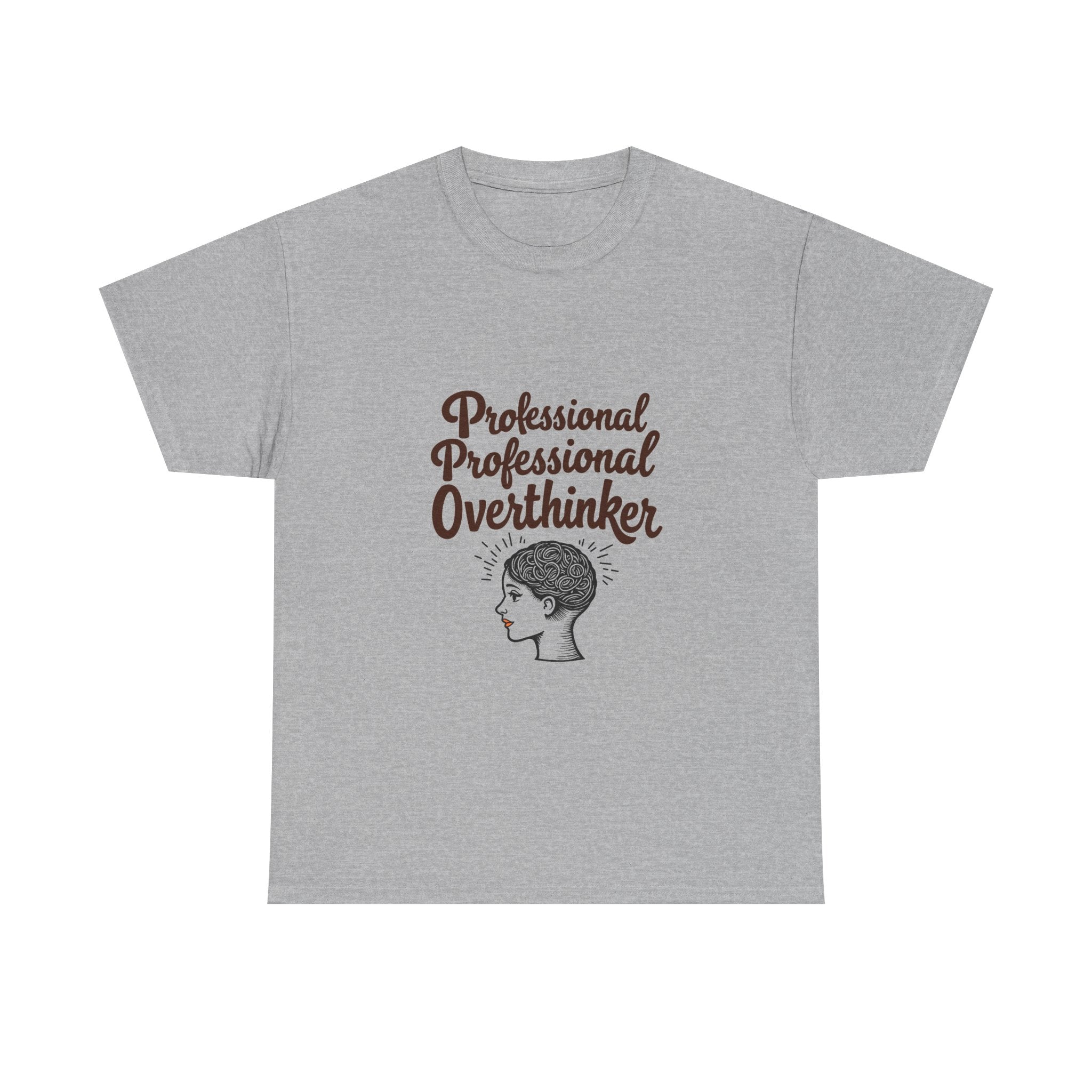 'Professional Overthinker" Graphic T-Shirt