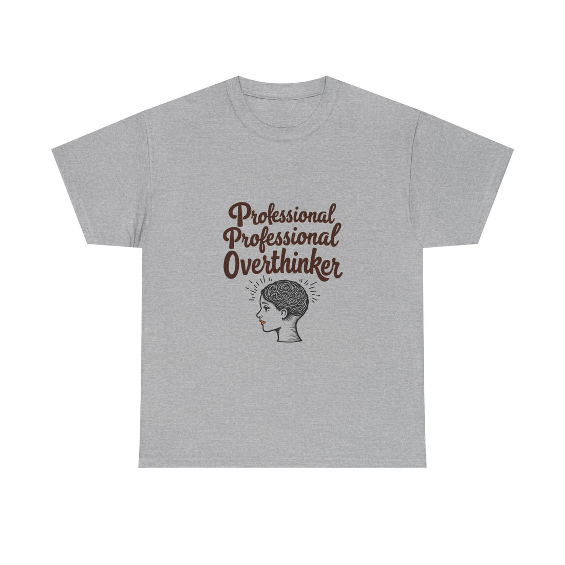 'Professional Overthinker" Graphic T-Shirt