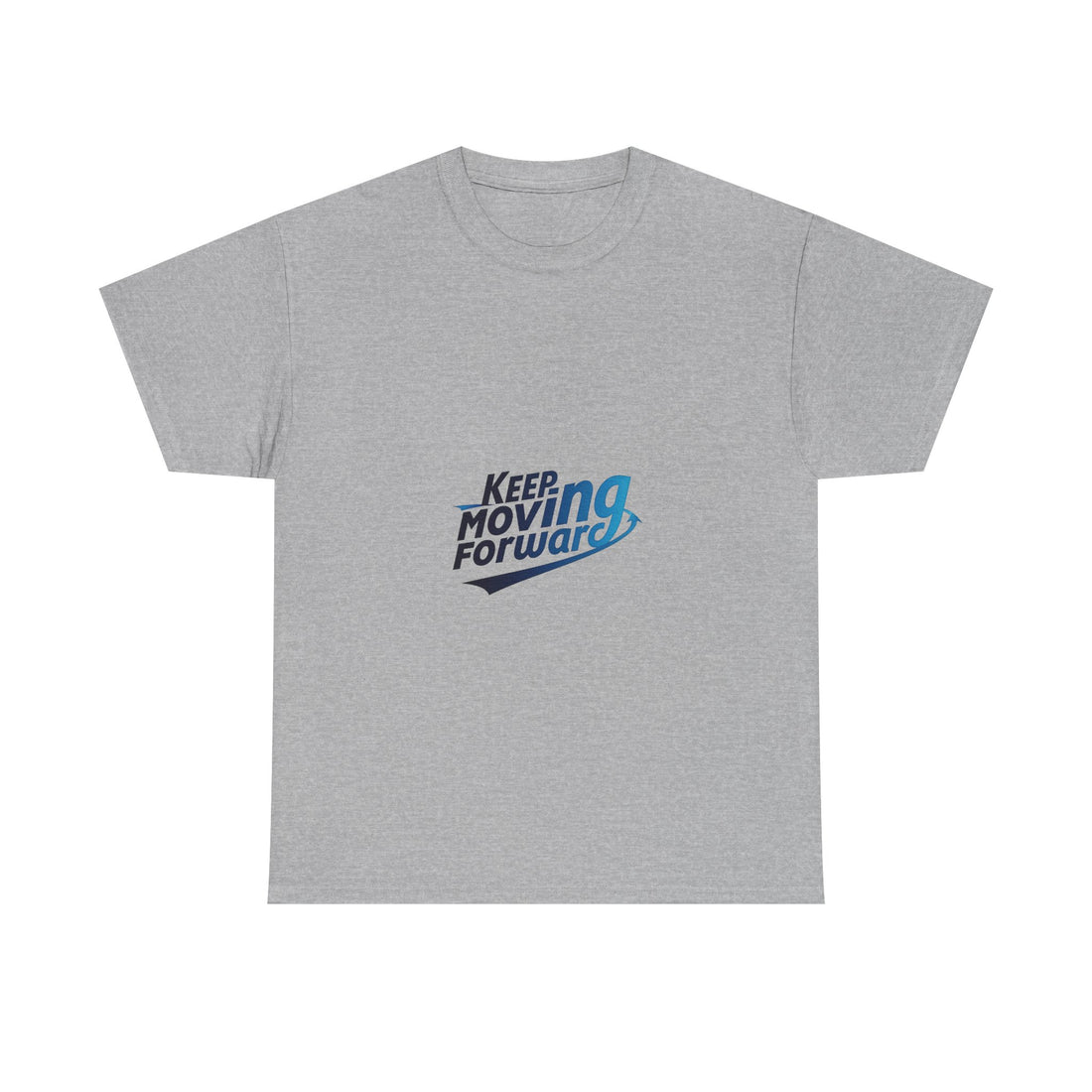 'Keep Moving Forward' T-Shirt Motivational Graphic T-Shirt