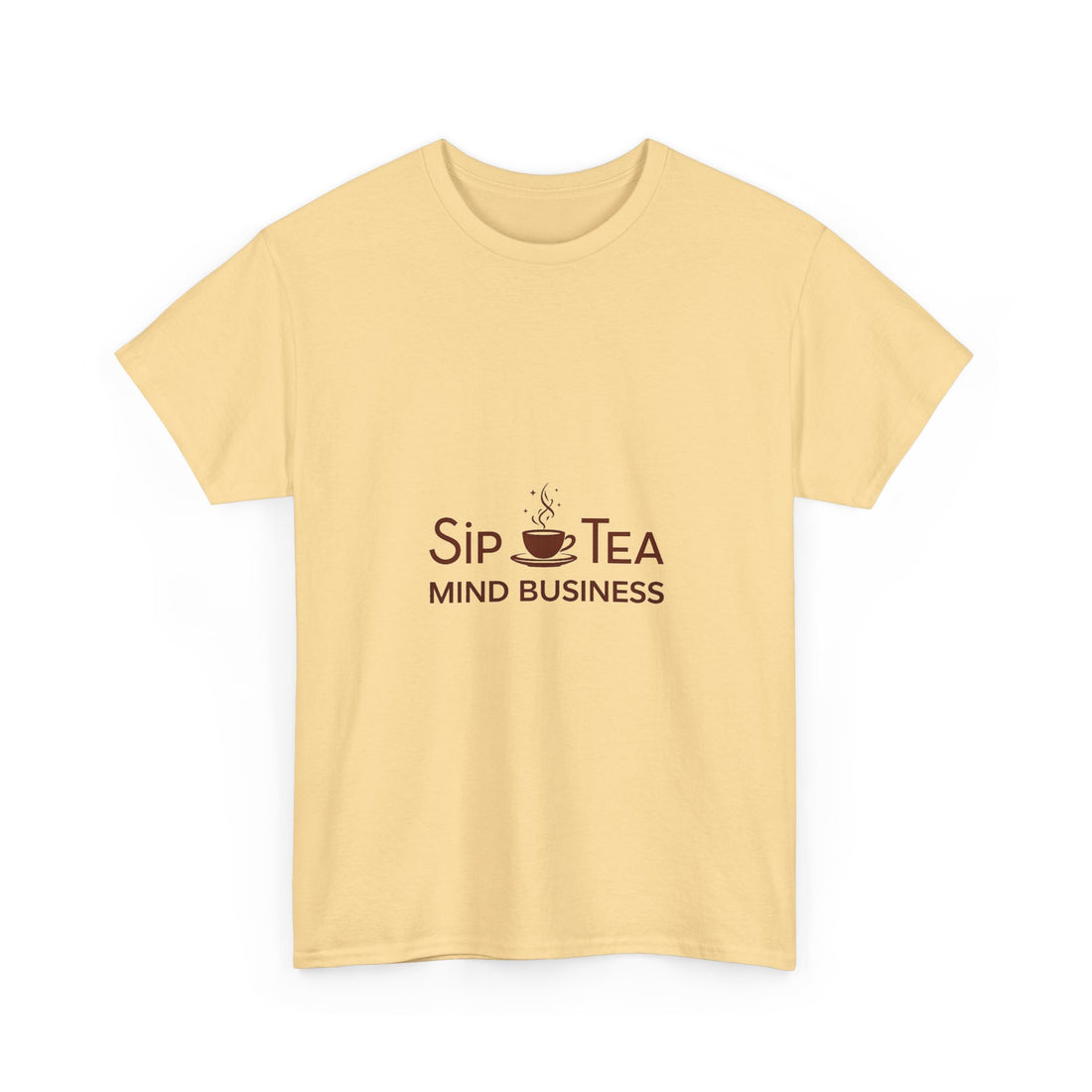 "Sip Tea, Mind Business" Minimal Graphic T-Shirt