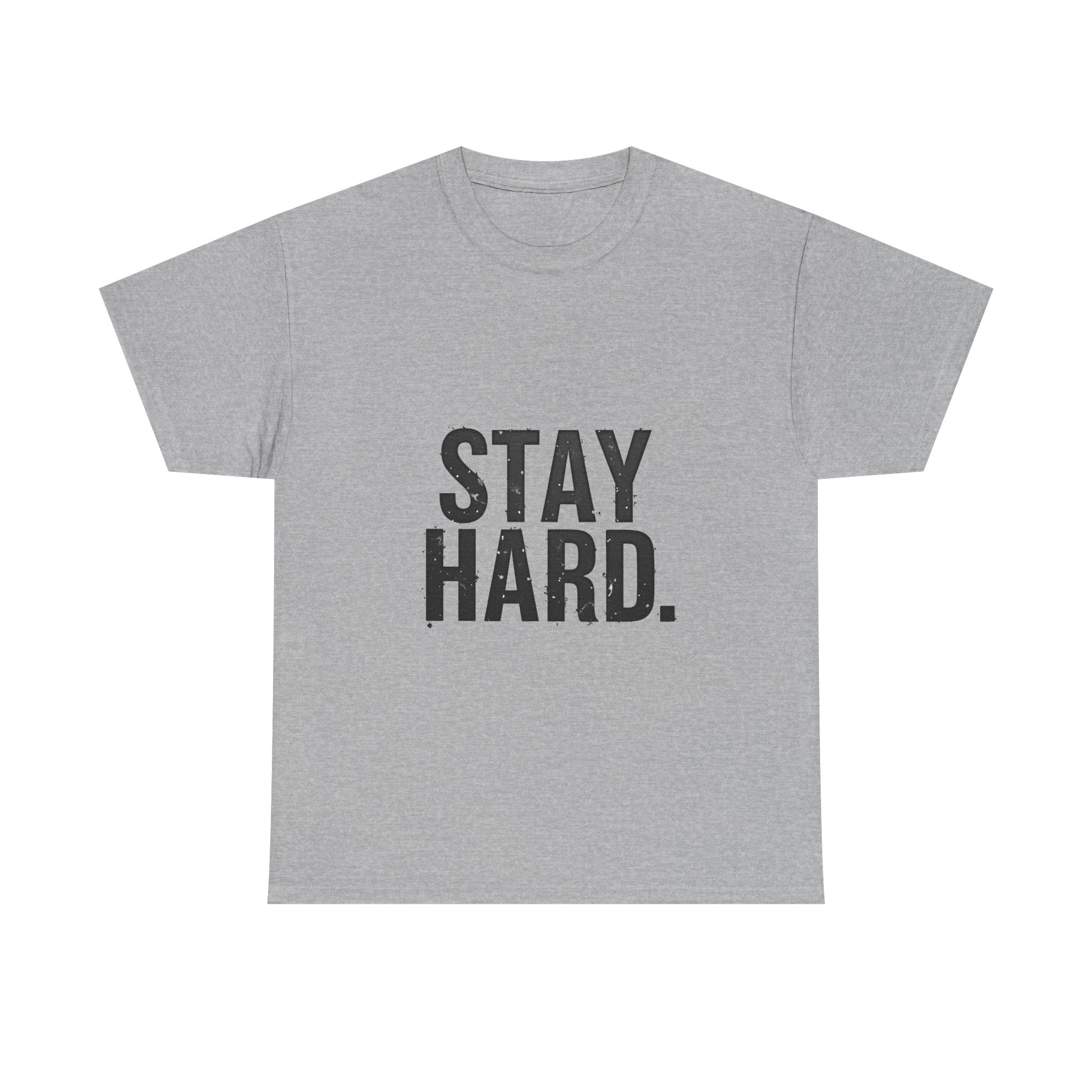 'Stay Hard' Motivational Fitness T‑Shirt