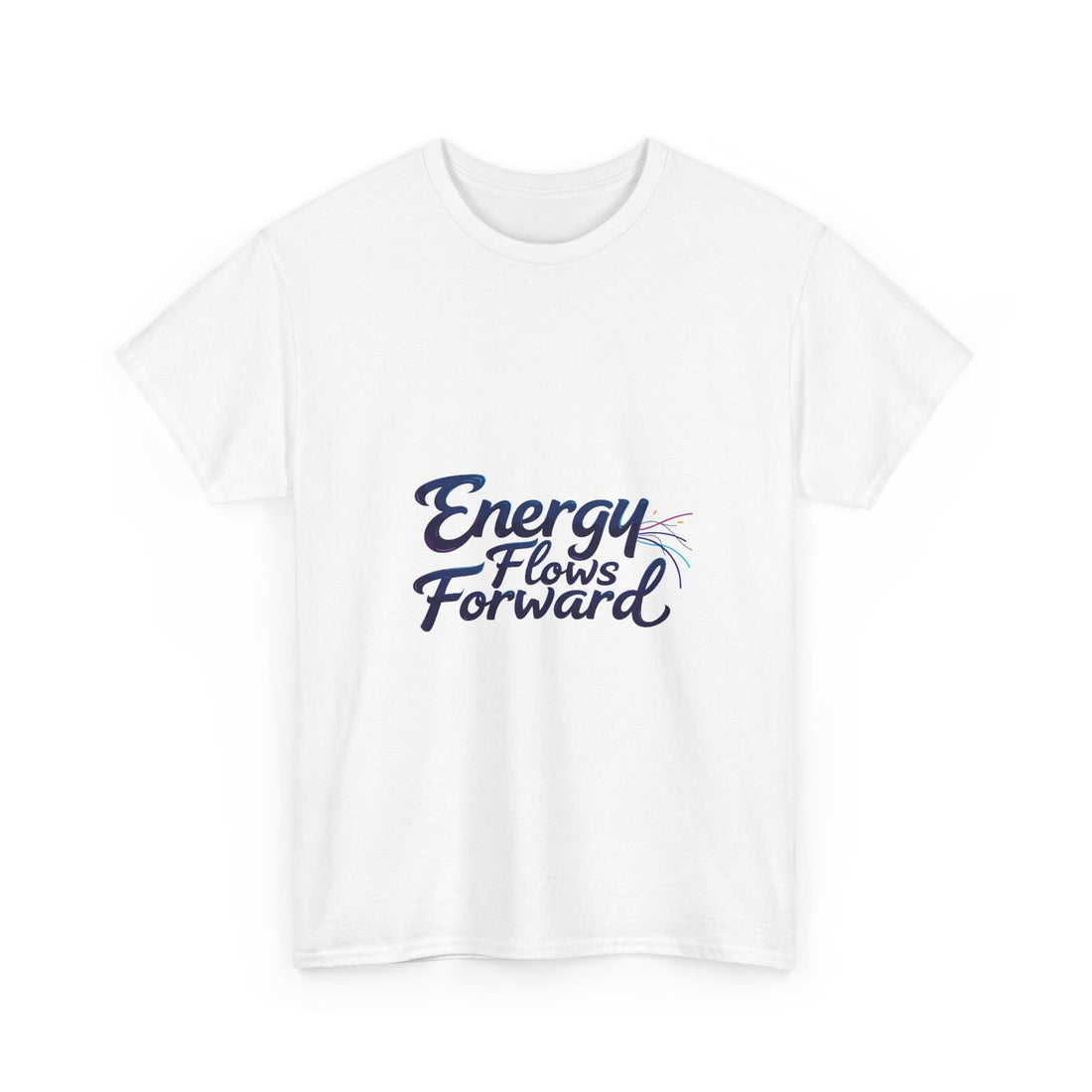 Energy Flows Forward T-Shirt