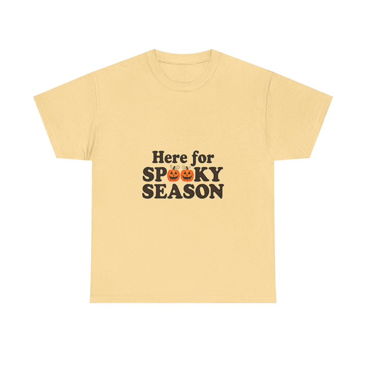 "Here for Spooky Season" Halloween T-Shirt