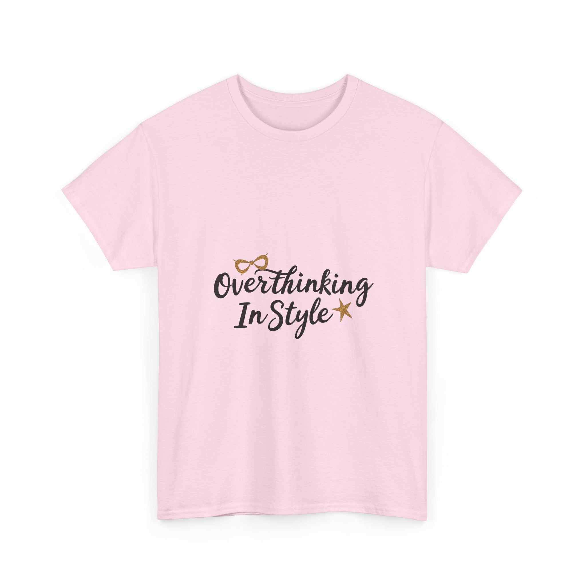 'Overthinking In Style' Funny Graphic Women’s Casual T-Shirt