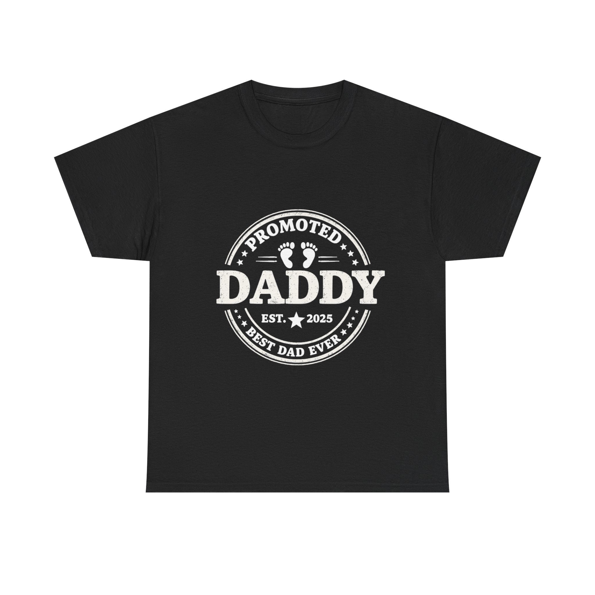 'Promoted Daddy' T-Shirt