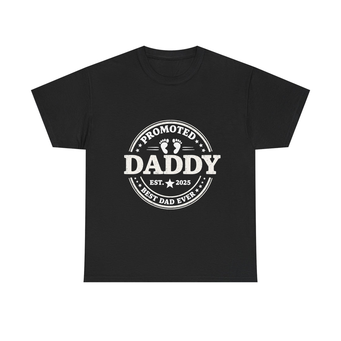 'Promoted Daddy' T-Shirt