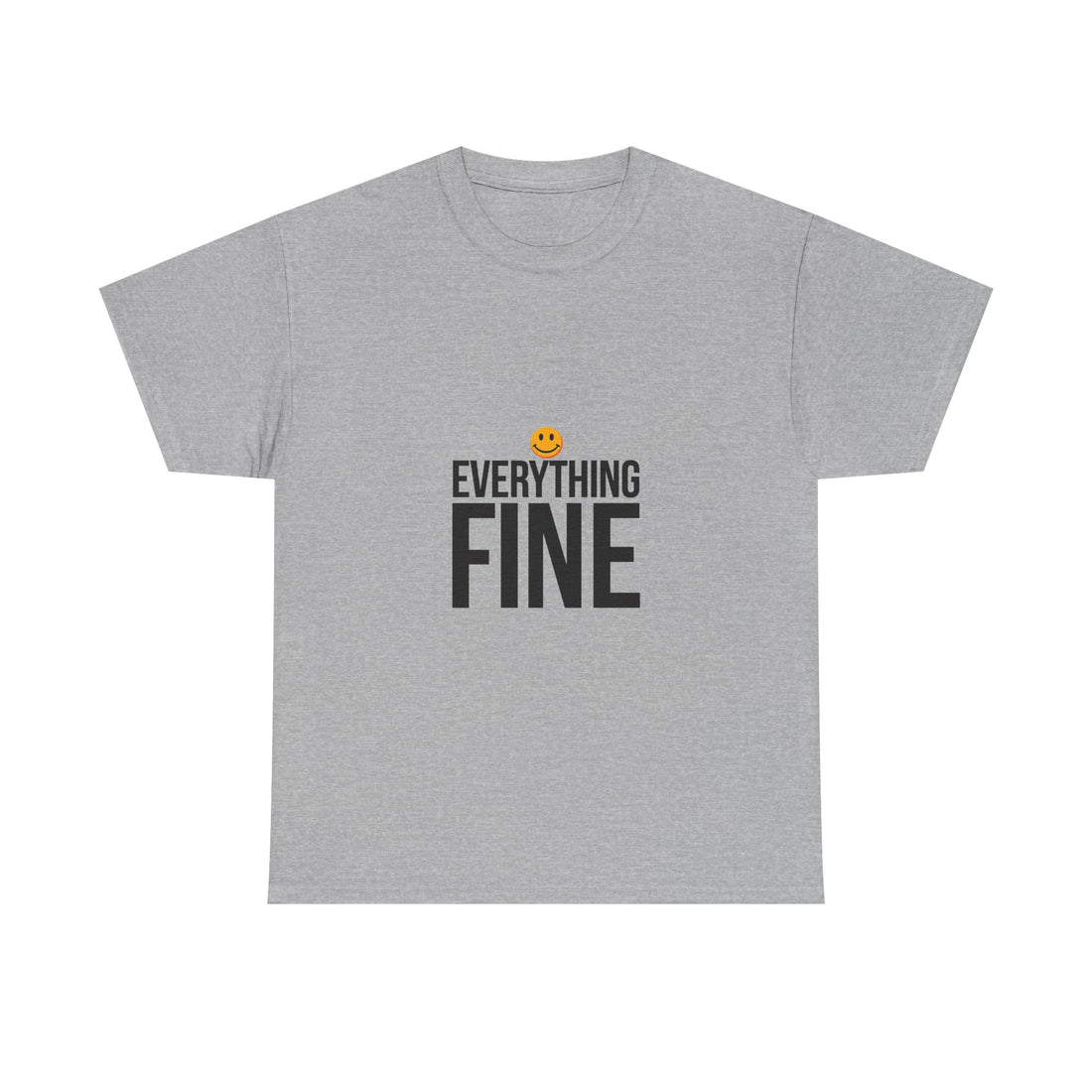 'Everything Fine' Funny Minimalist Graphic Shirt with Smiley T-Shirt