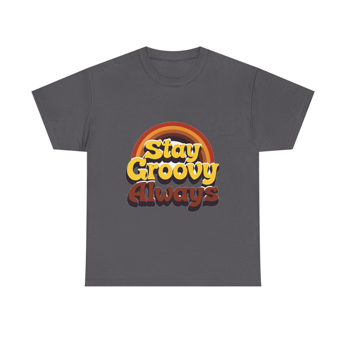 'Stay Groovy Always' Retro T-Shirt