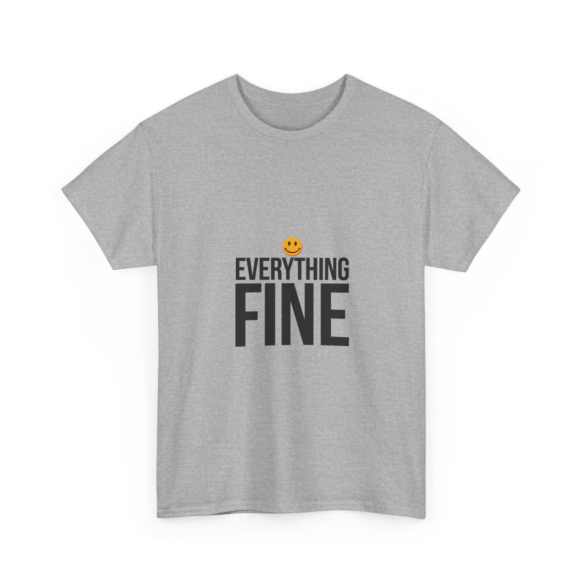 'Everything Fine' Funny Minimalist Graphic Shirt with Smiley T-Shirt