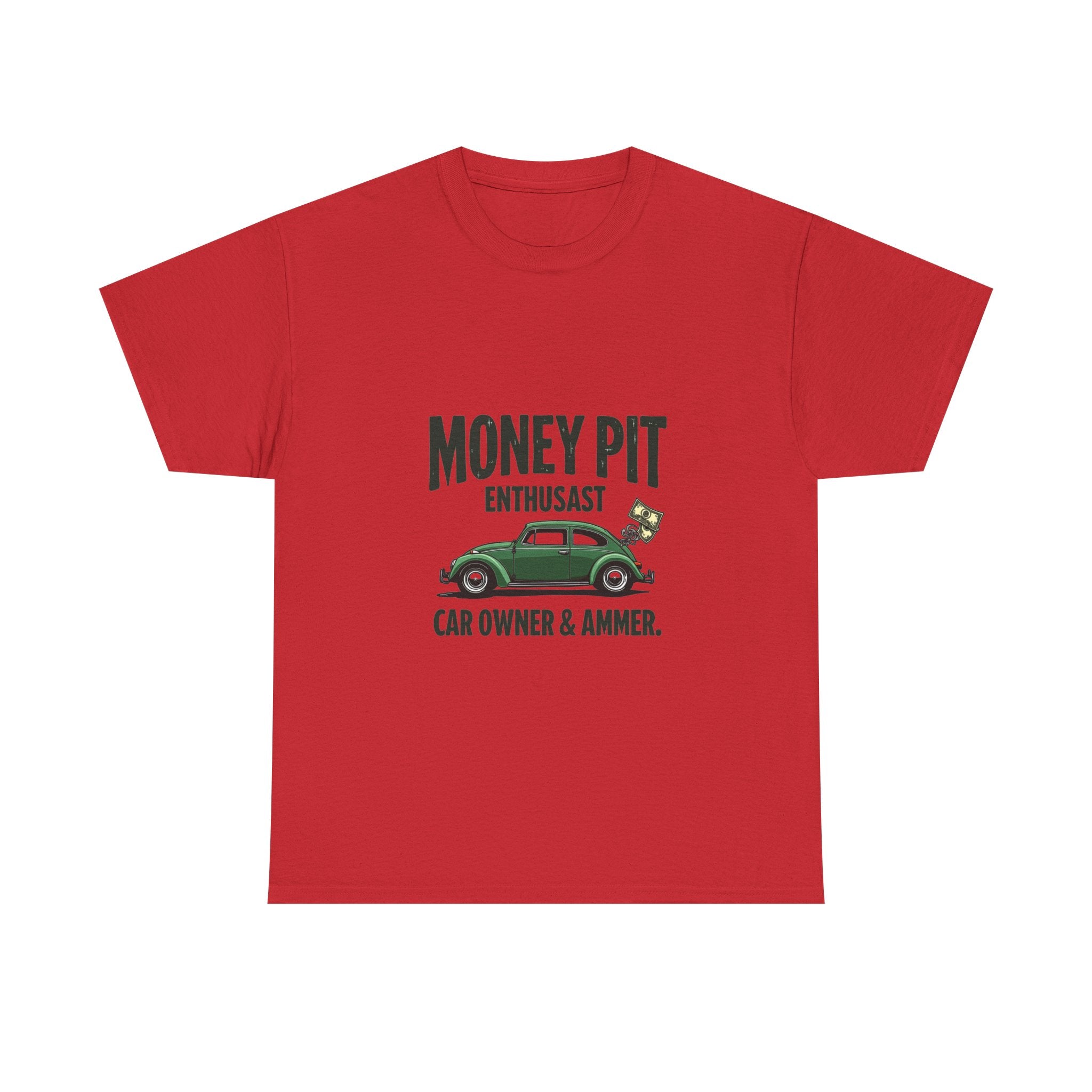 'Money Pit Enthusiast Car Ower & Ammer' Vintage Auto T-Shirt