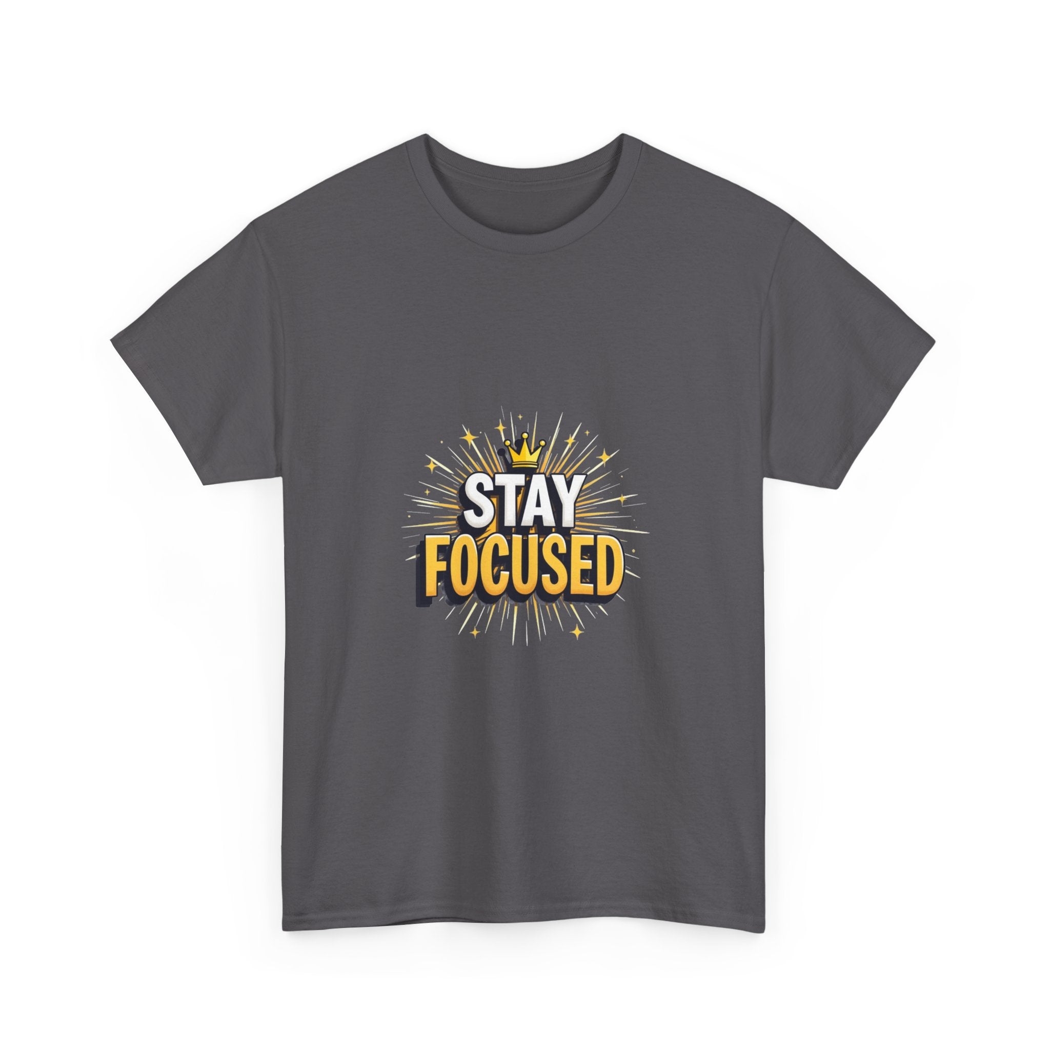 Stay Focused Motivational Graphic T-Shirt