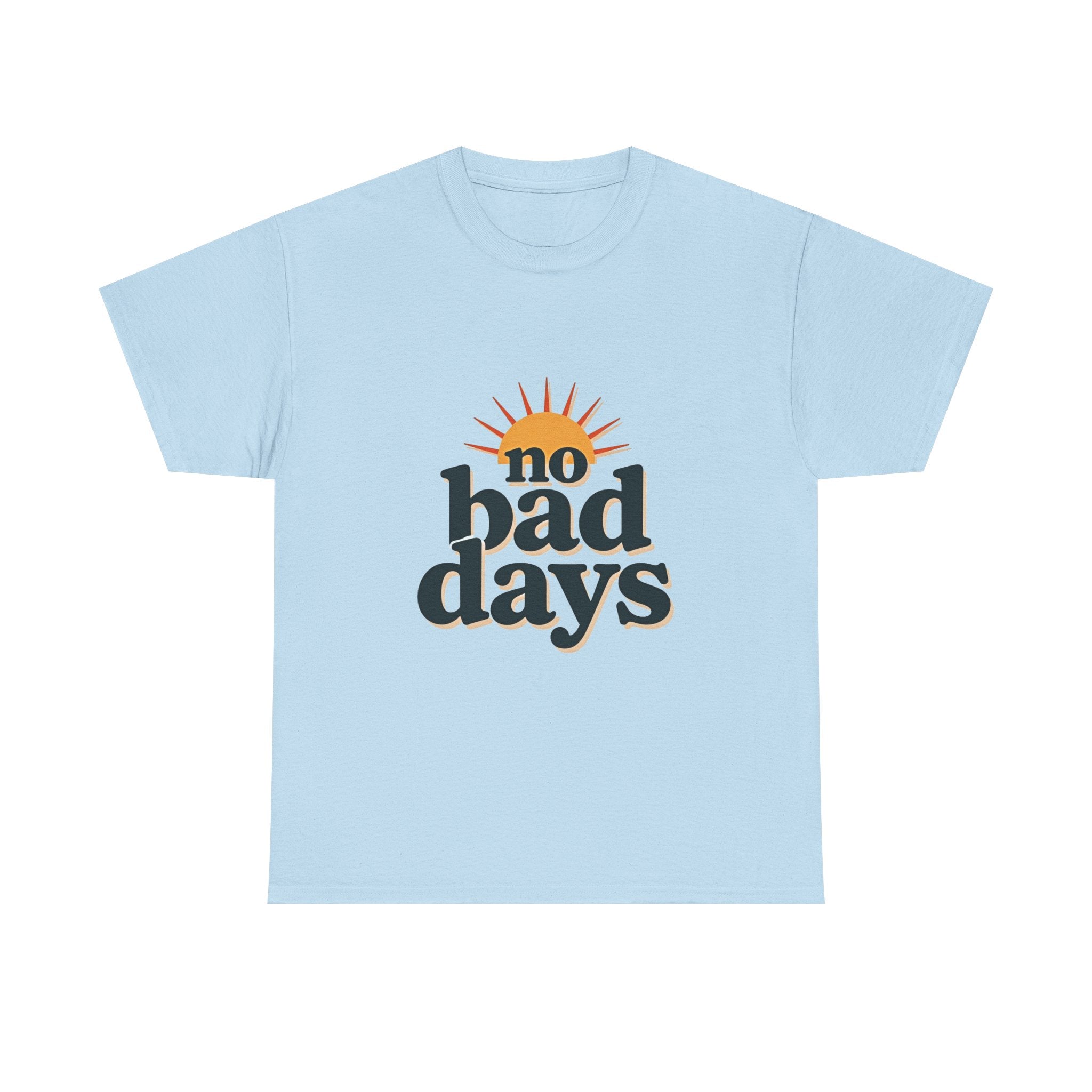 'no bad days'  Vintage Sunrise Positive Vibe T-Shirt