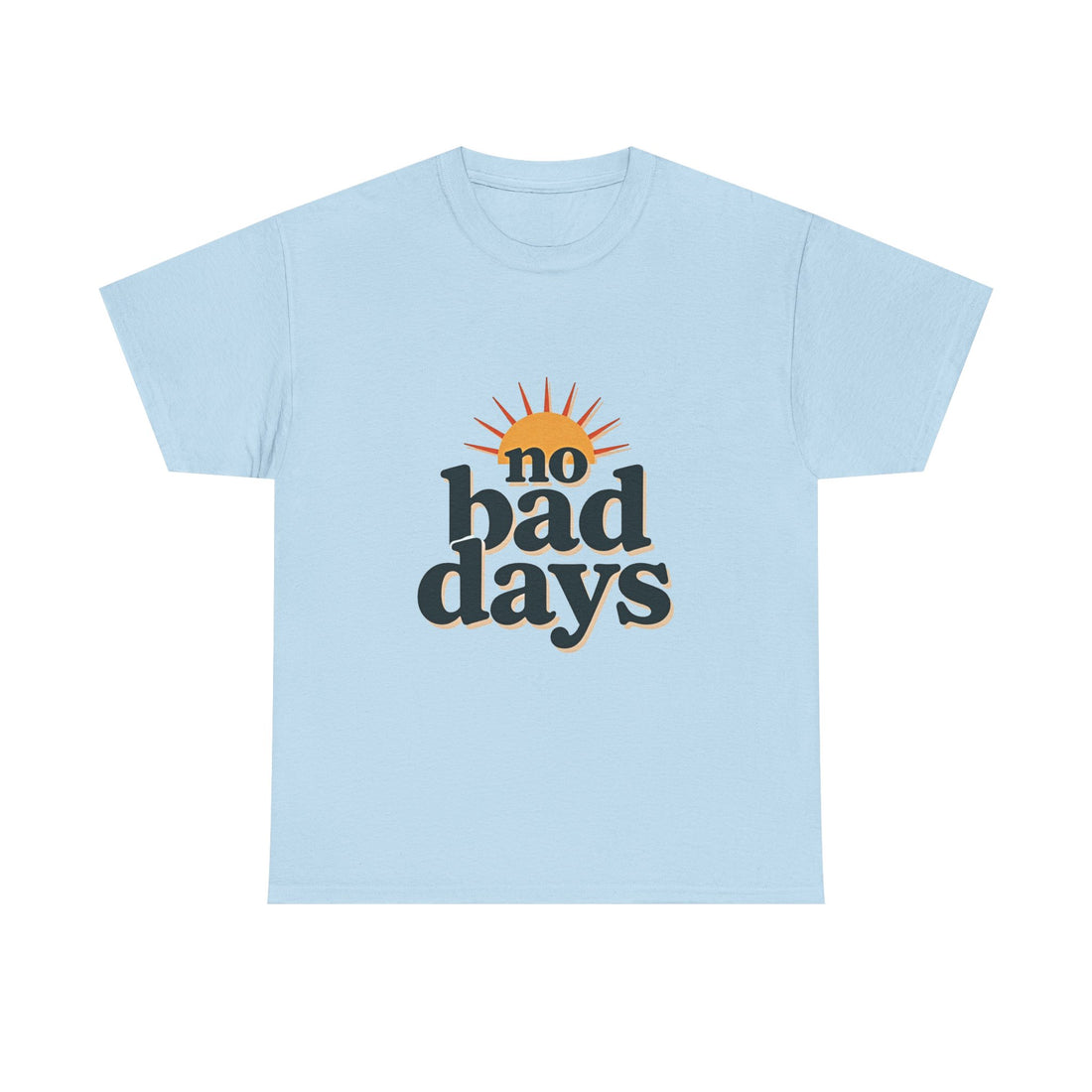 'no bad days'  Vintage Sunrise Positive Vibe T-Shirt
