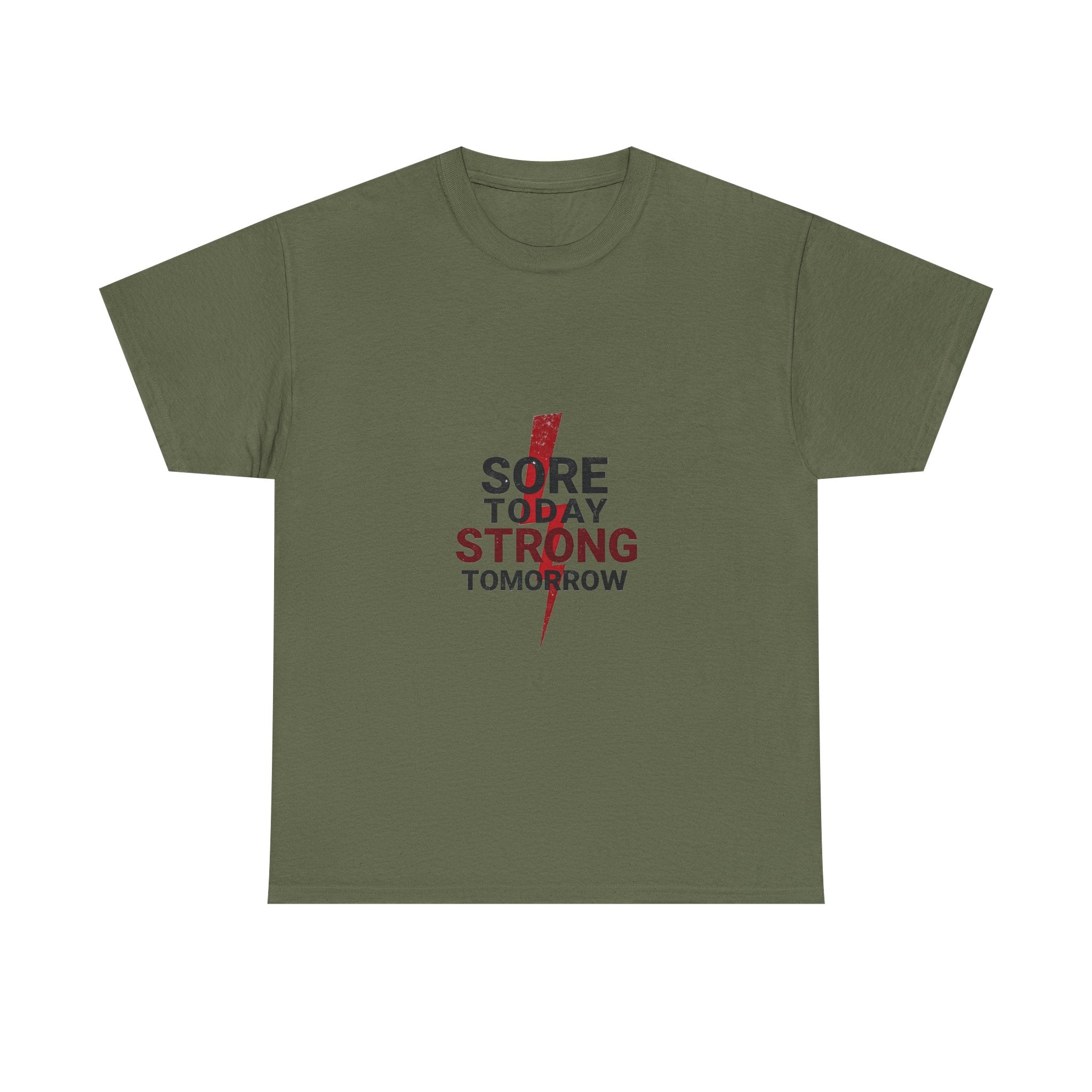 “Sore Today Strong Tomorrow” Fitness Workout Shirt