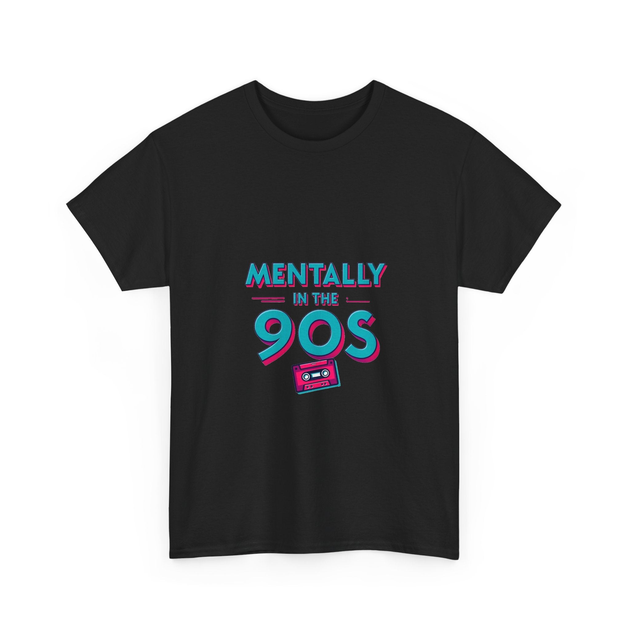 'Mentally in the 90s' Retro Cassette T-Shirt
