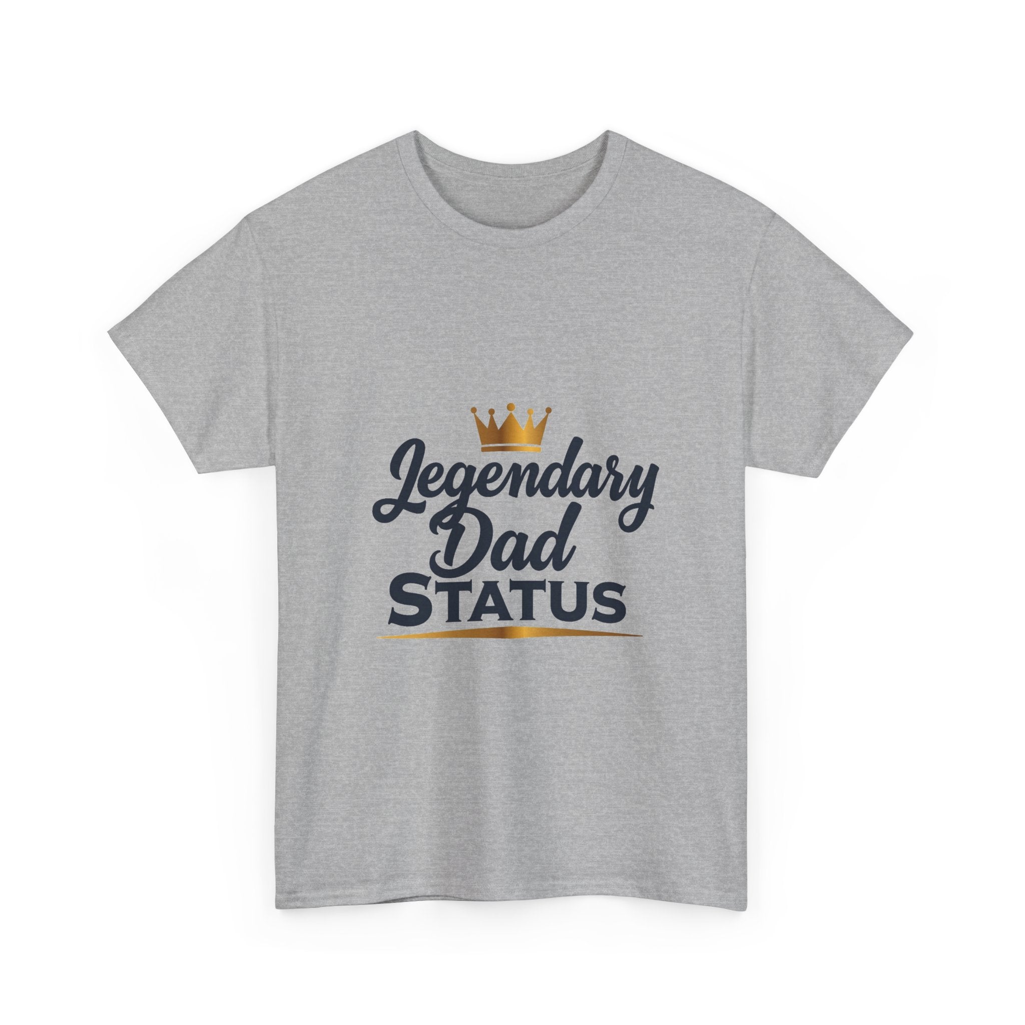 'Legendary Dad Status' T-Shirt