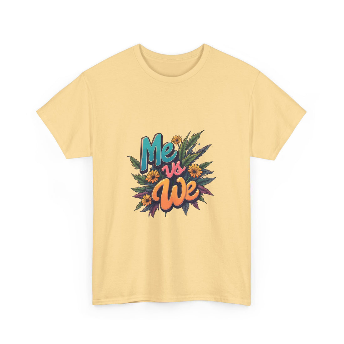 Me vs We Floral Graphic Unity Statement T-Shirt