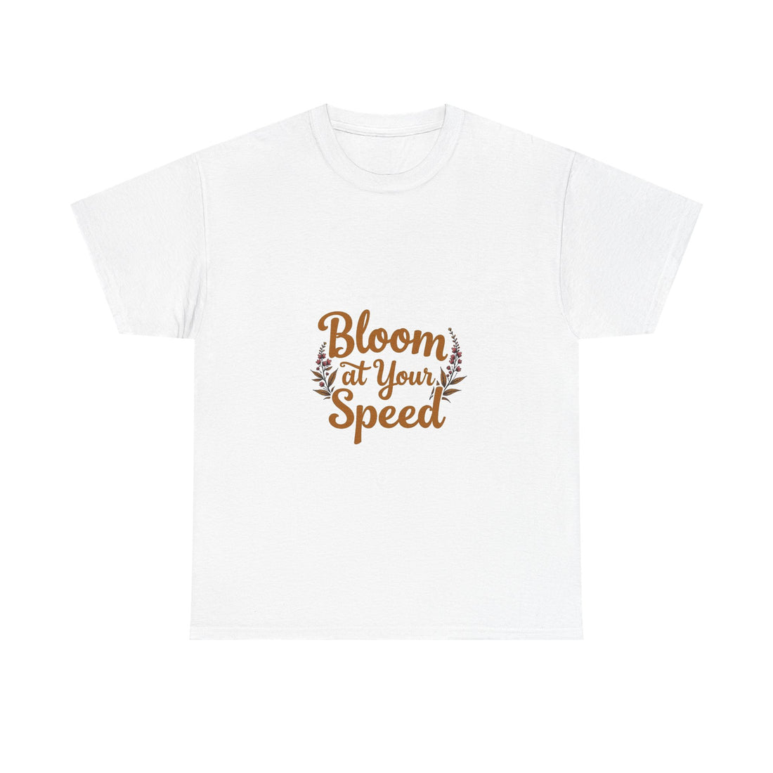 'Bloom At Your Speed' Floral Graphic T‑Shirt