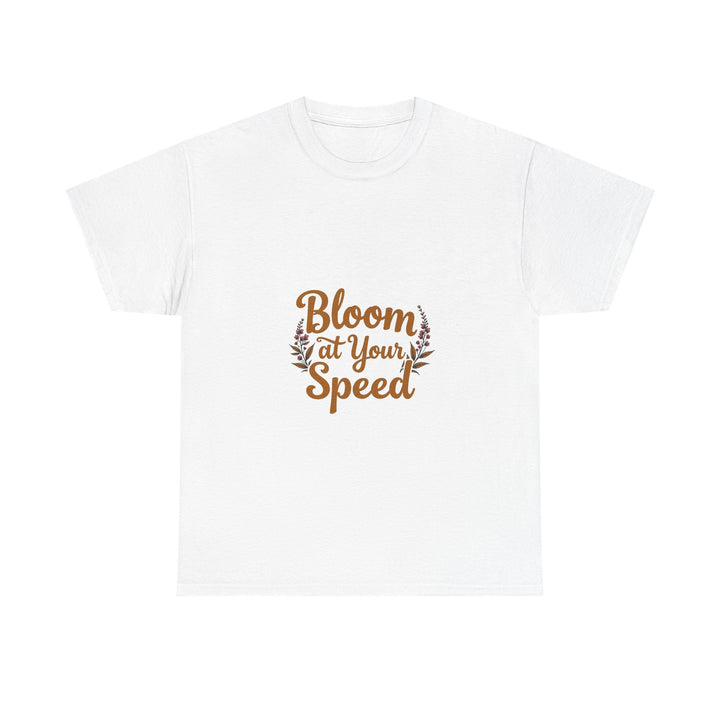'Bloom At Your Speed' Floral Graphic T‑Shirt