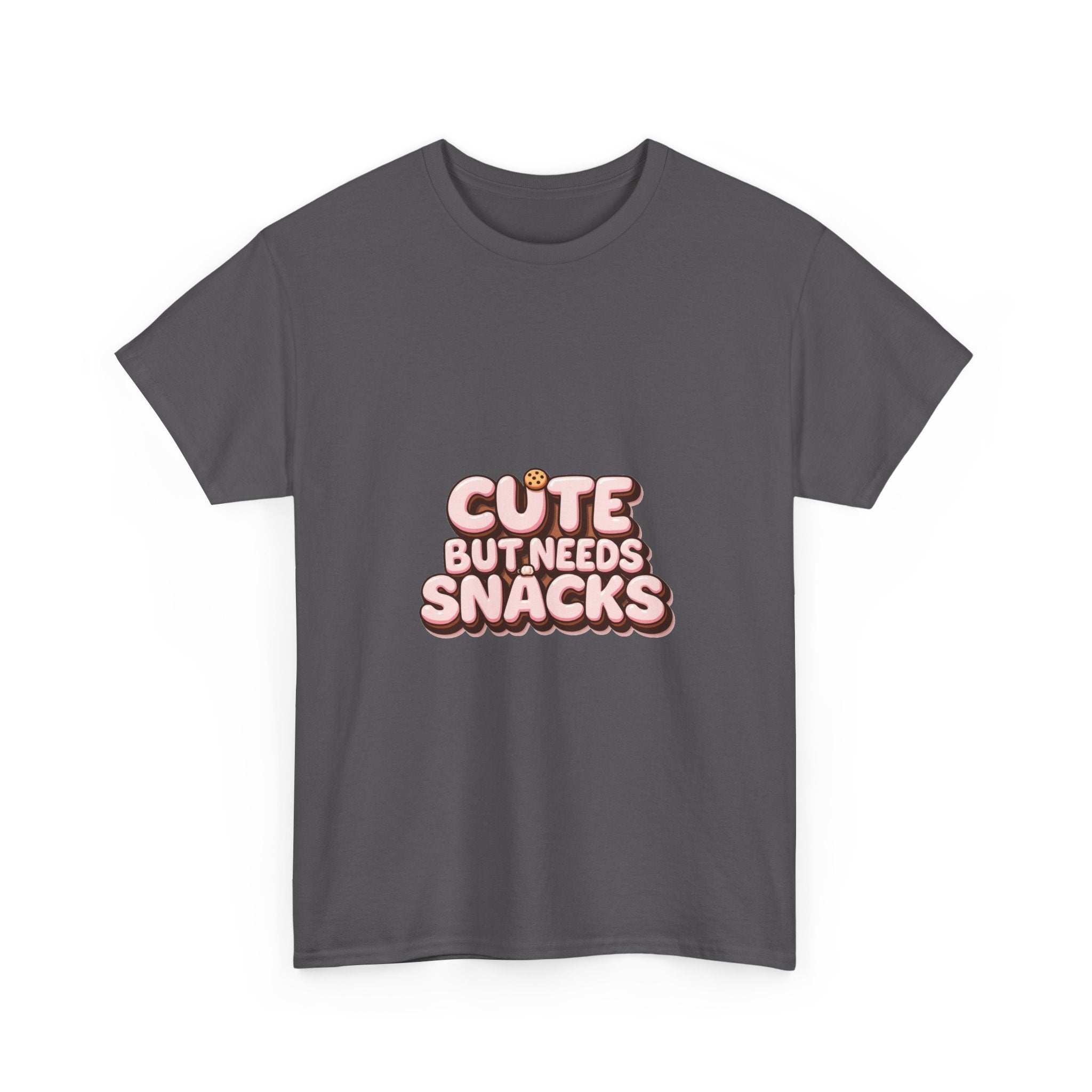 "Cute But Needs Snacks" Graphic T-Shirt