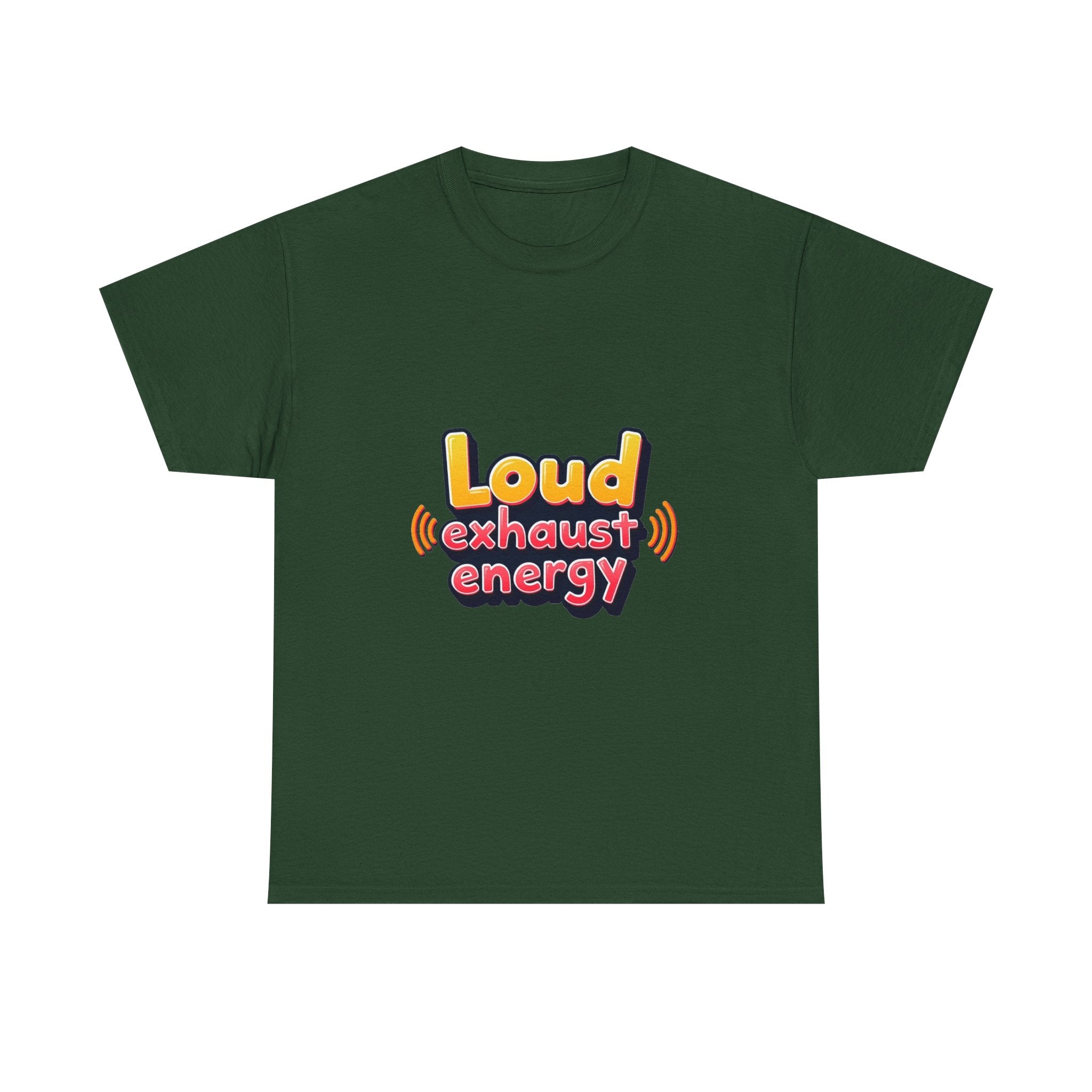 'Loud Exhaust Energy' Graphic T