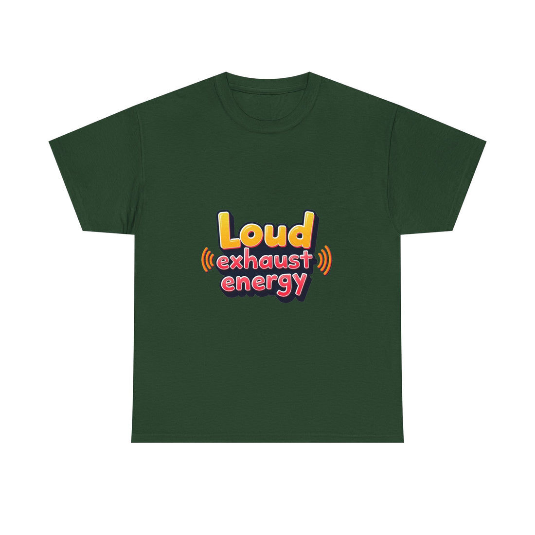 'Loud Exhaust Energy' Graphic T