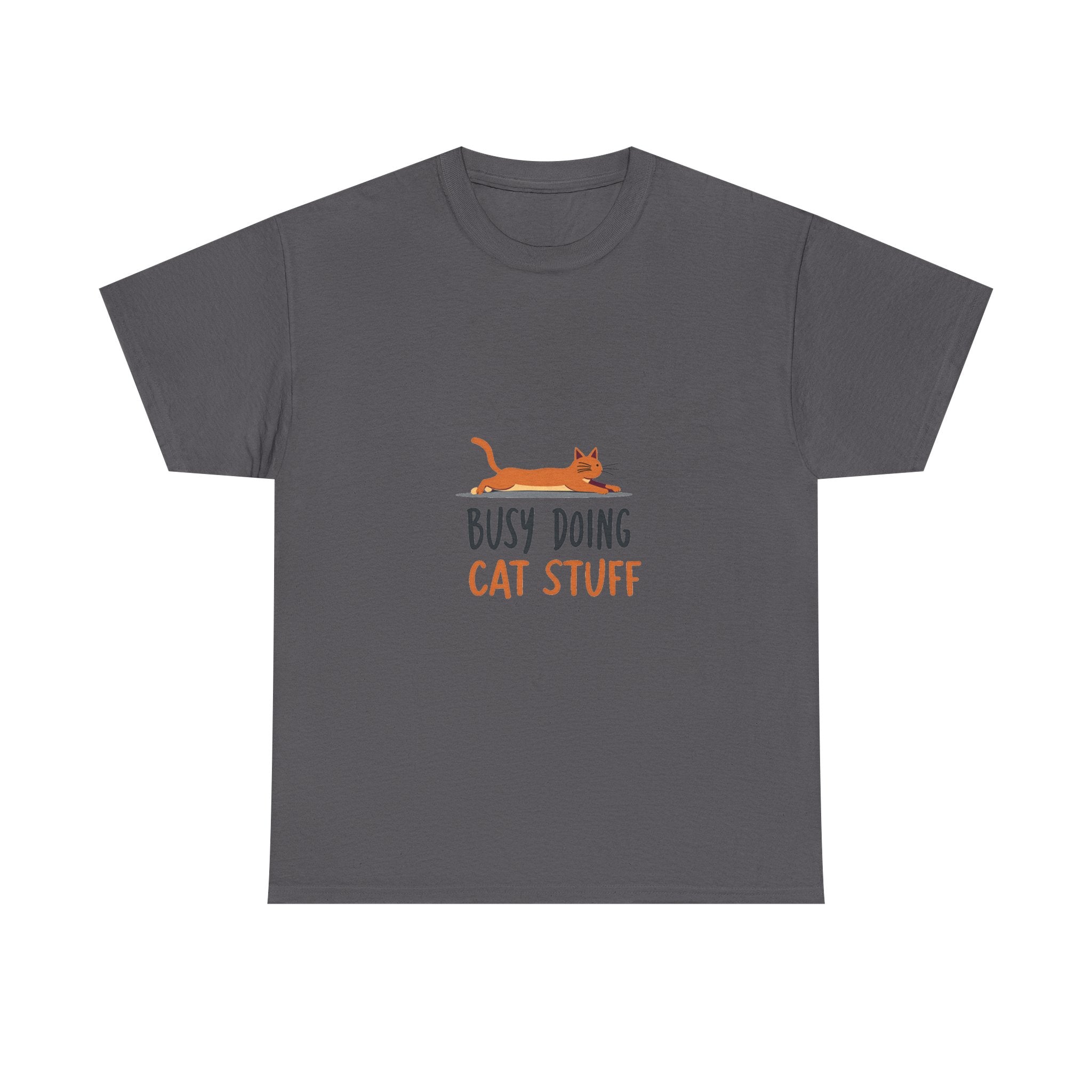 "Busy Doing Cat Stuff" Cute Cat Lover T-Shirt