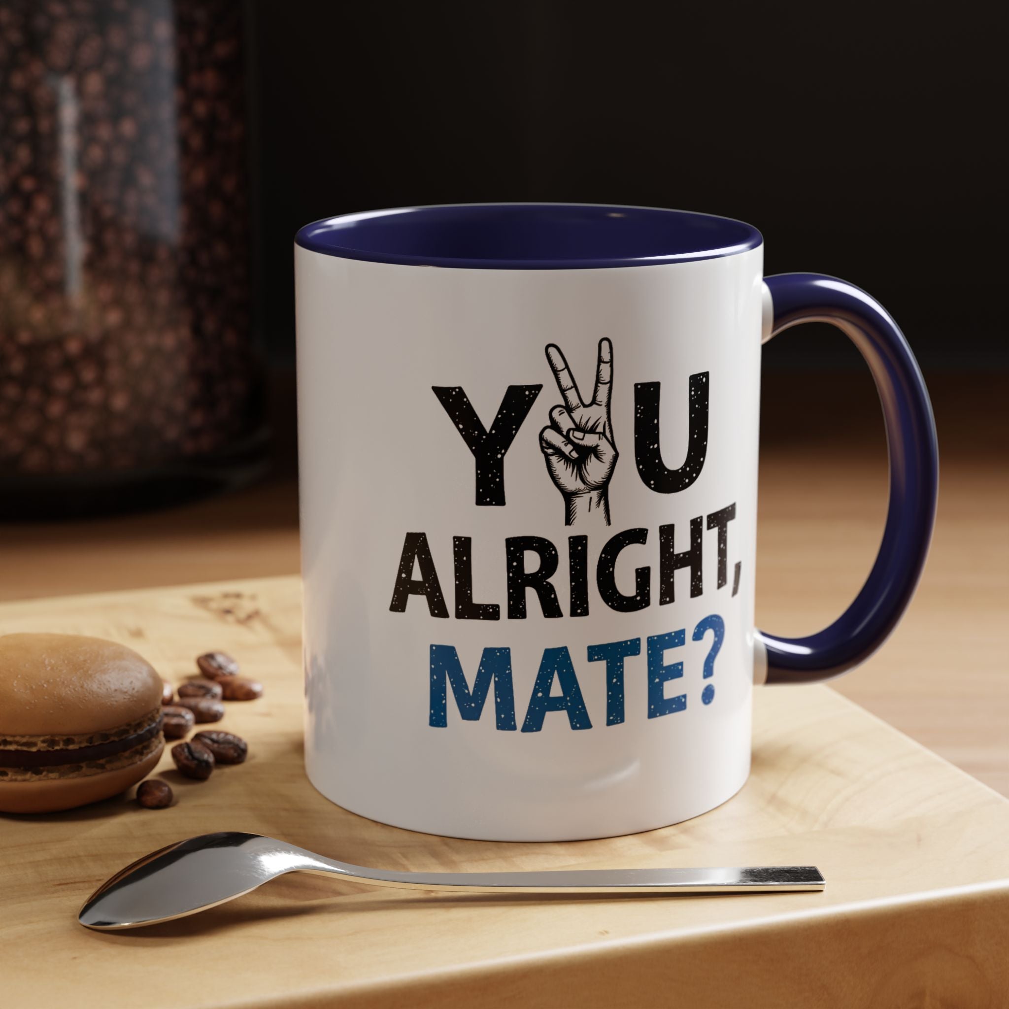 You Alright Mate? Accent Coffee Mug, 11oz & 15oz