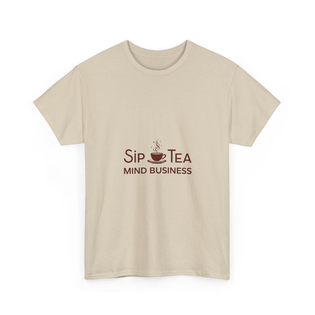 "Sip Tea, Mind Business" Minimal Graphic T-Shirt