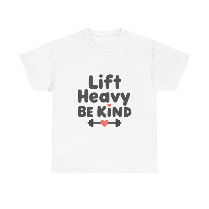 'Lift Heavy Be Kind' Weightlifting Gym T-Shirt with Heart Barbell