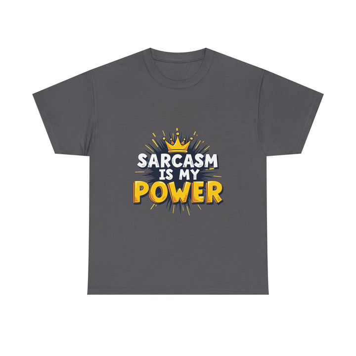 'Sarcasm Is My Power' T-Shirt