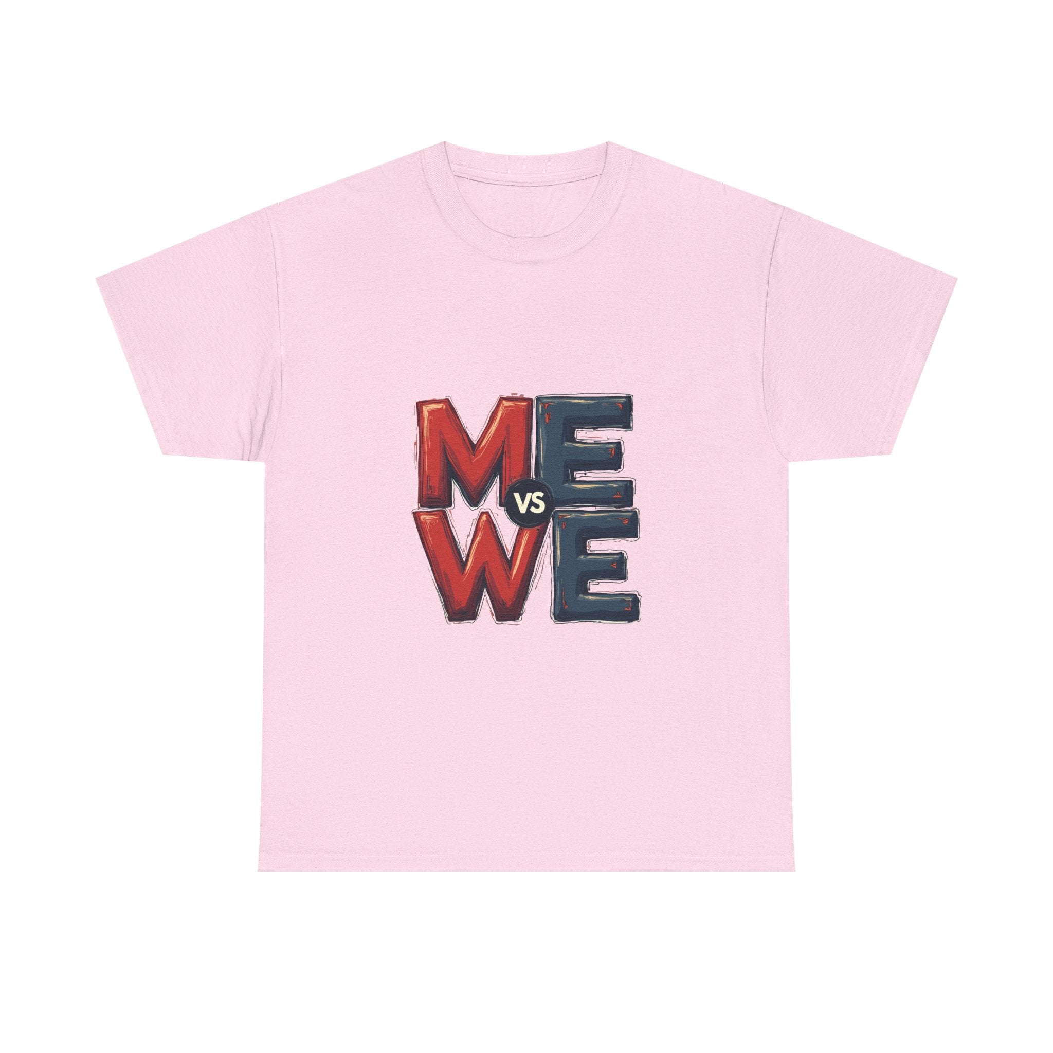 'Me vs We' Graphic Motivational Self-Competition Shirt
