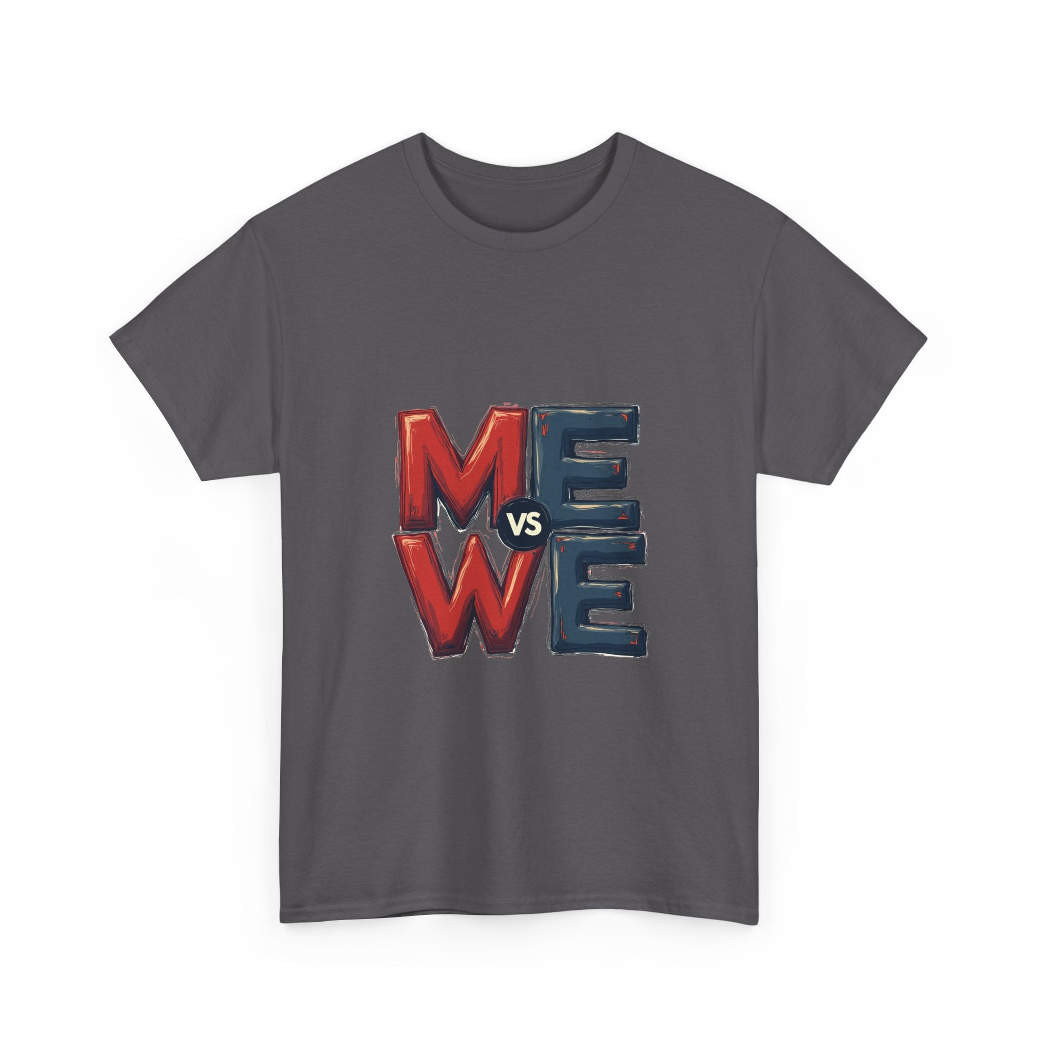 'Me vs We' Graphic Motivational Self-Competition Shirt
