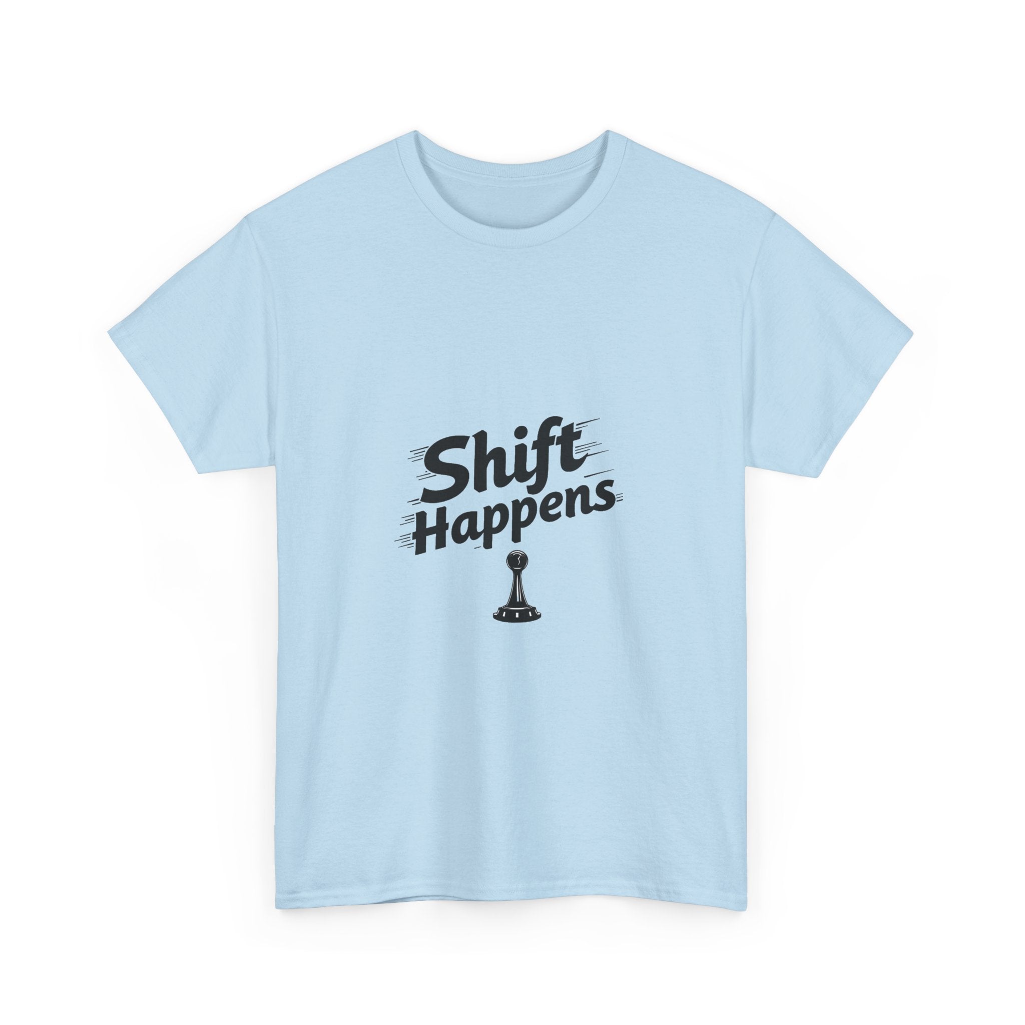 'Shift Happens' T-Shirt
