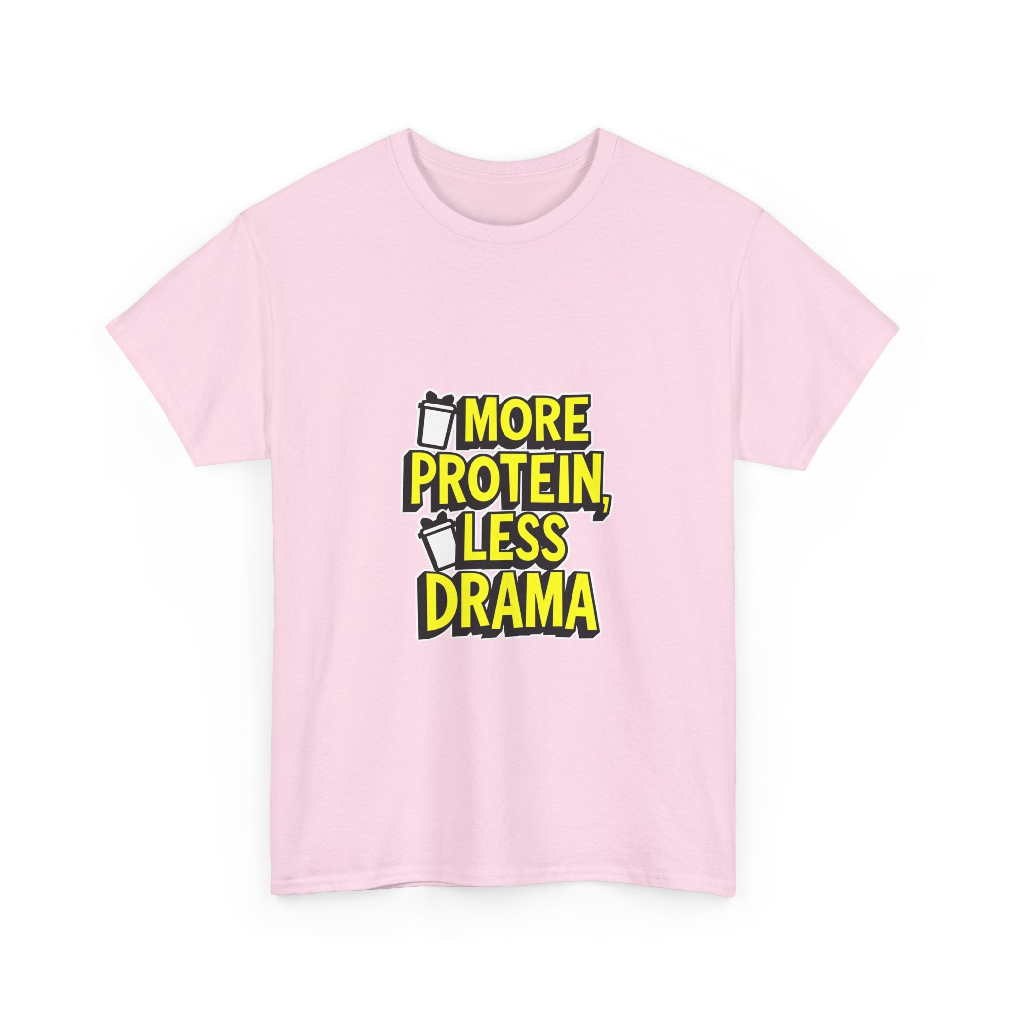 'More Protein Less Drama' Funny Gym T-Shirt