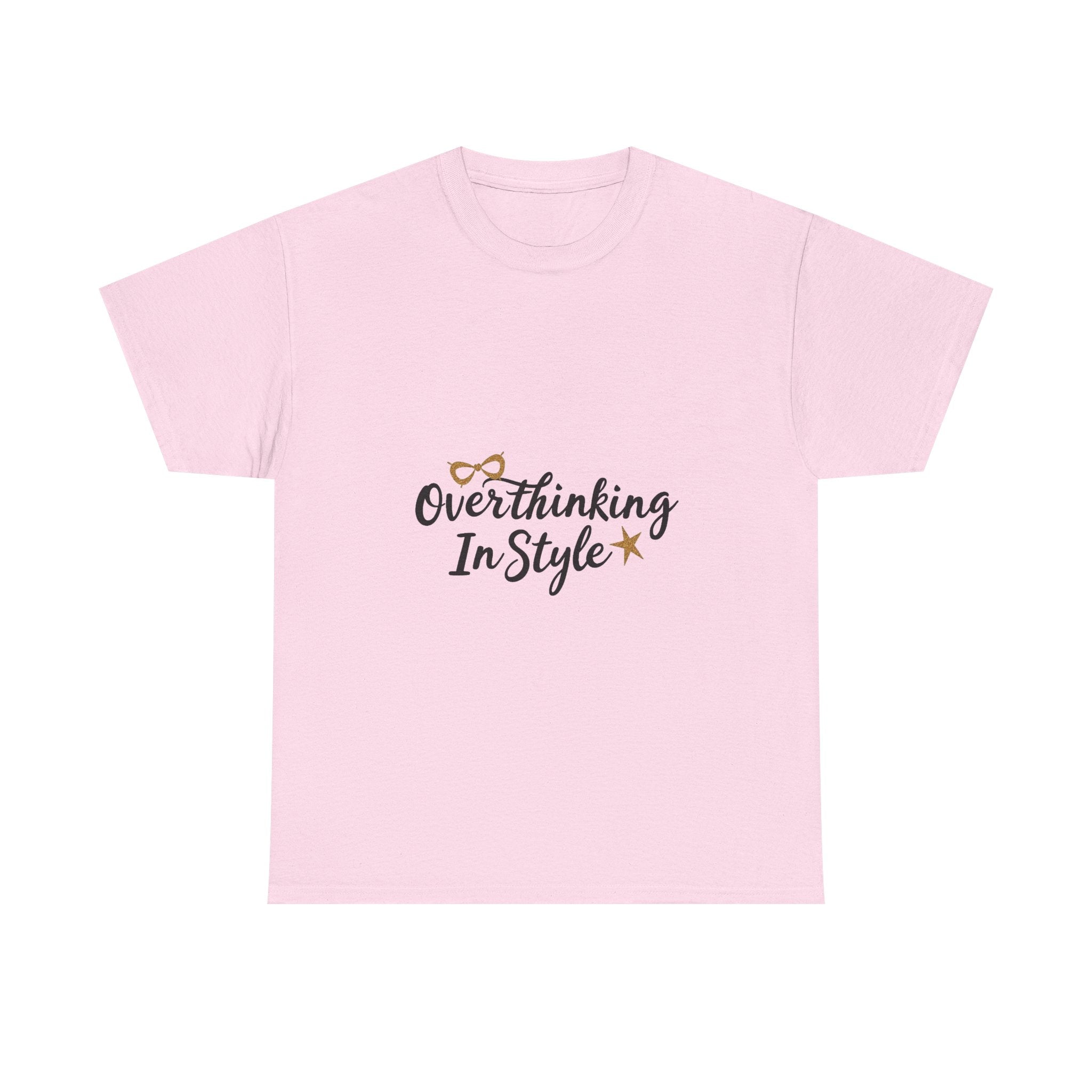 'Overthinking In Style' Funny Graphic Women’s Casual T-Shirt