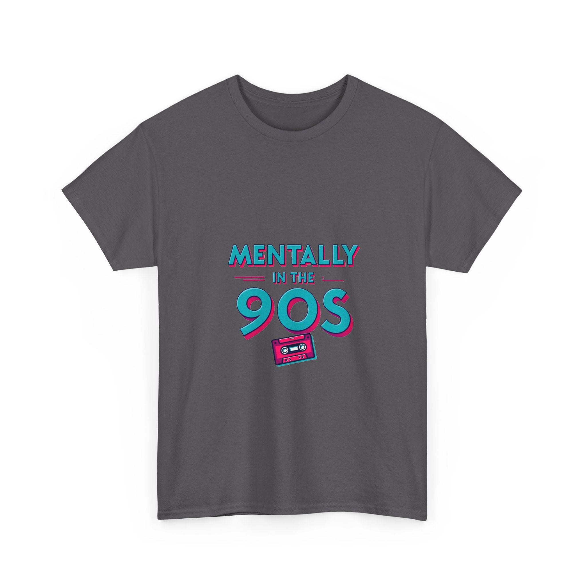 'Mentally in the 90s' Retro Cassette T-Shirt