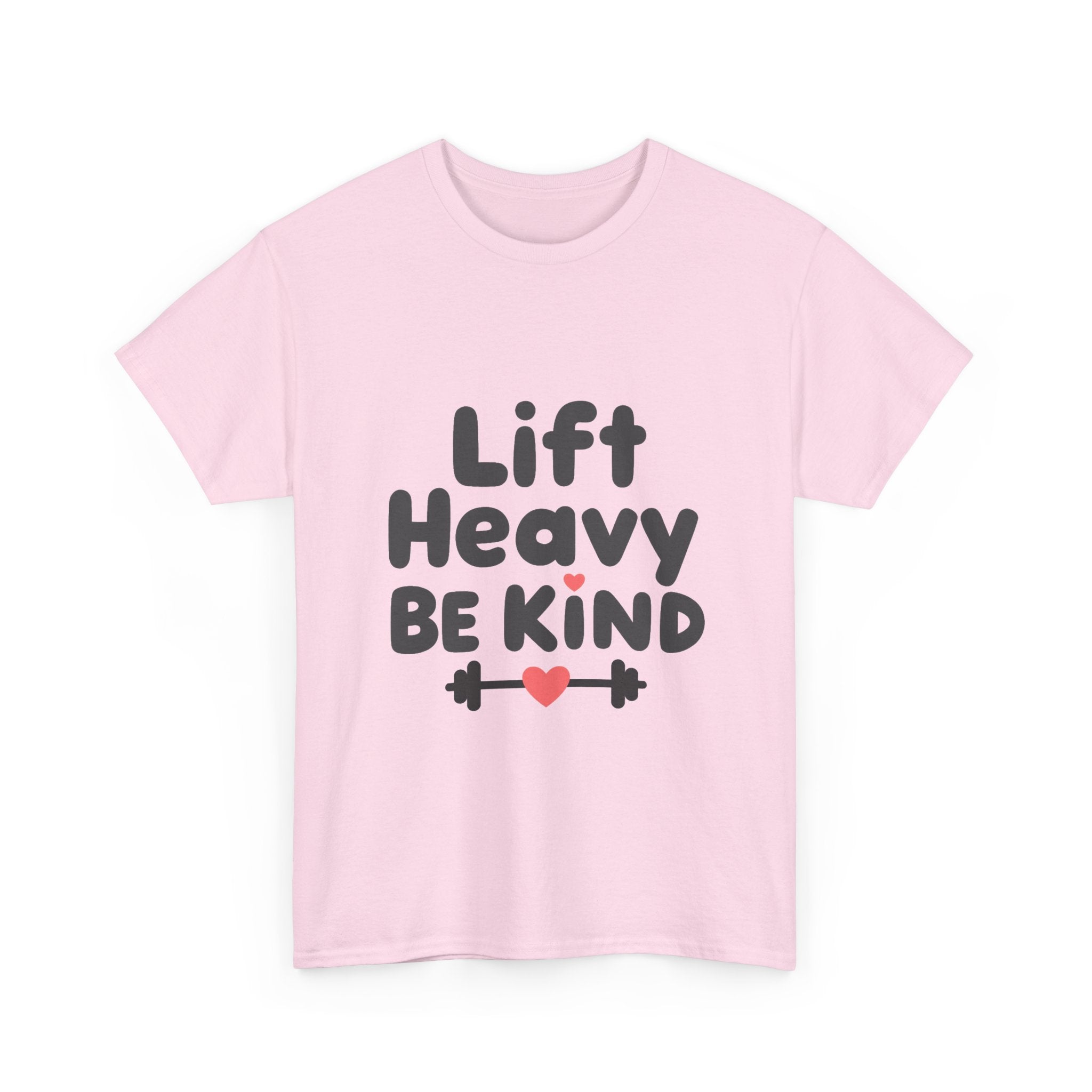 'Lift Heavy Be Kind' Weightlifting Gym T-Shirt with Heart Barbell