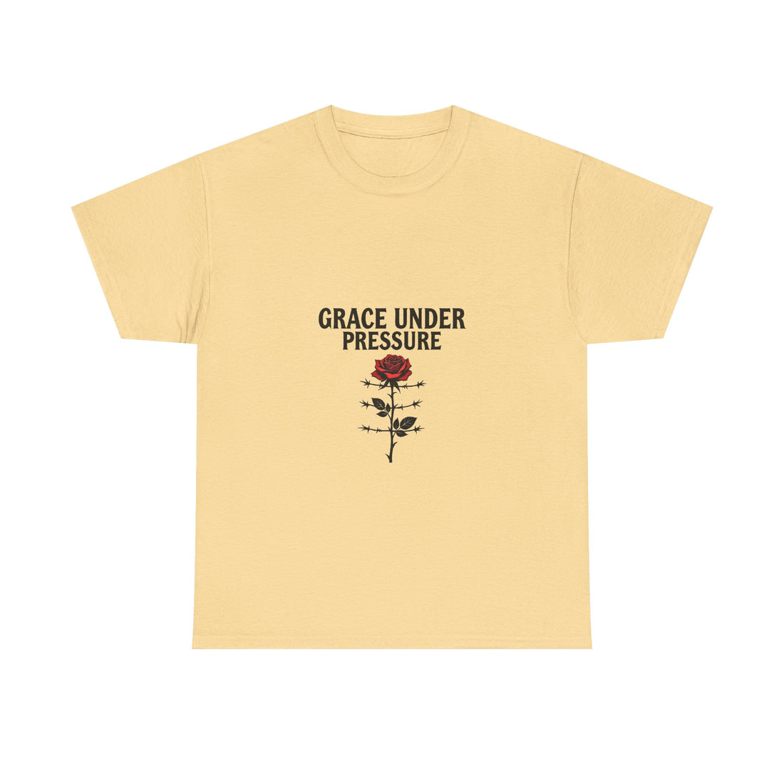 Grace Under Pressure Rose T‑Shirt