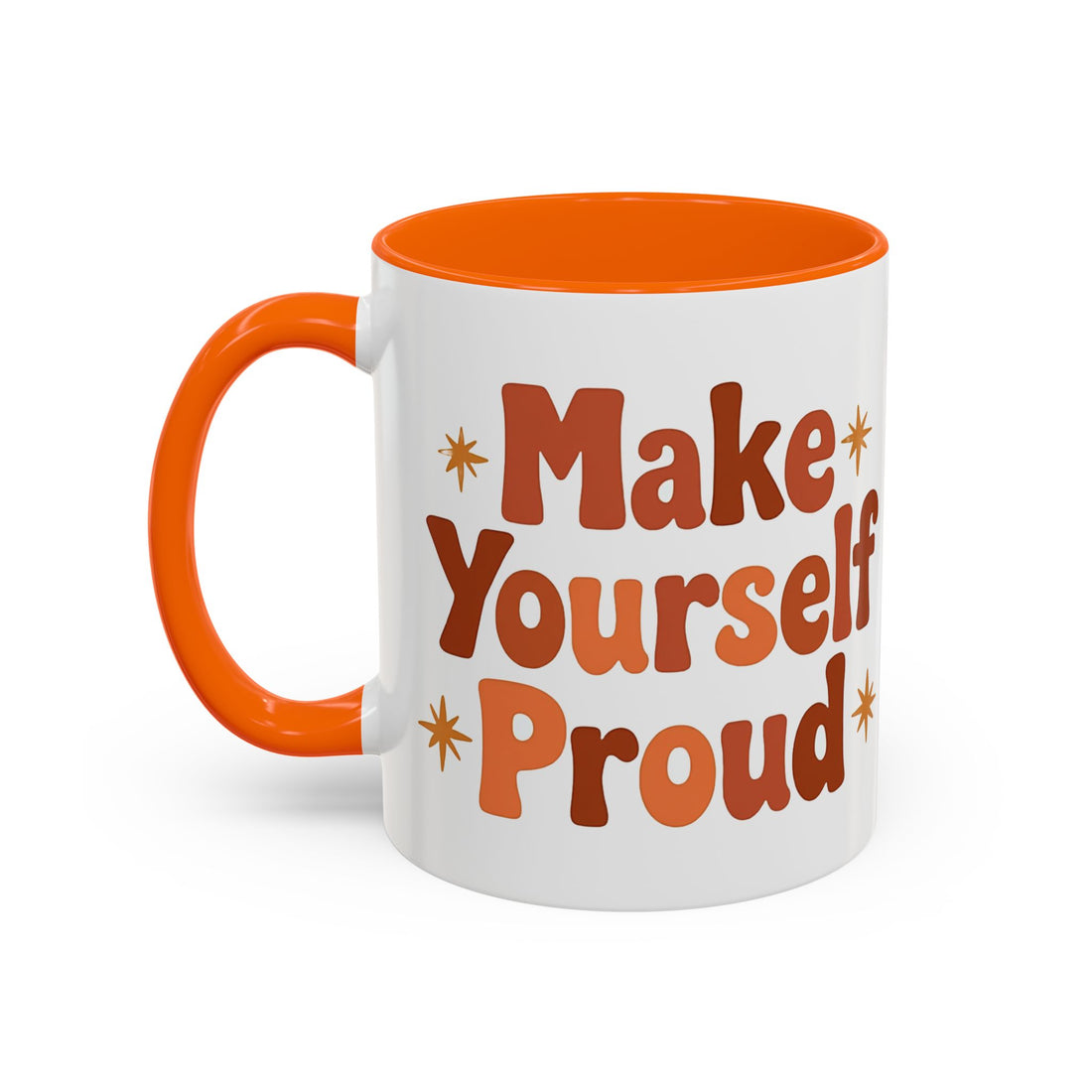 'Make Yourself Proud' Motivational Accent Mug (11/15oz)