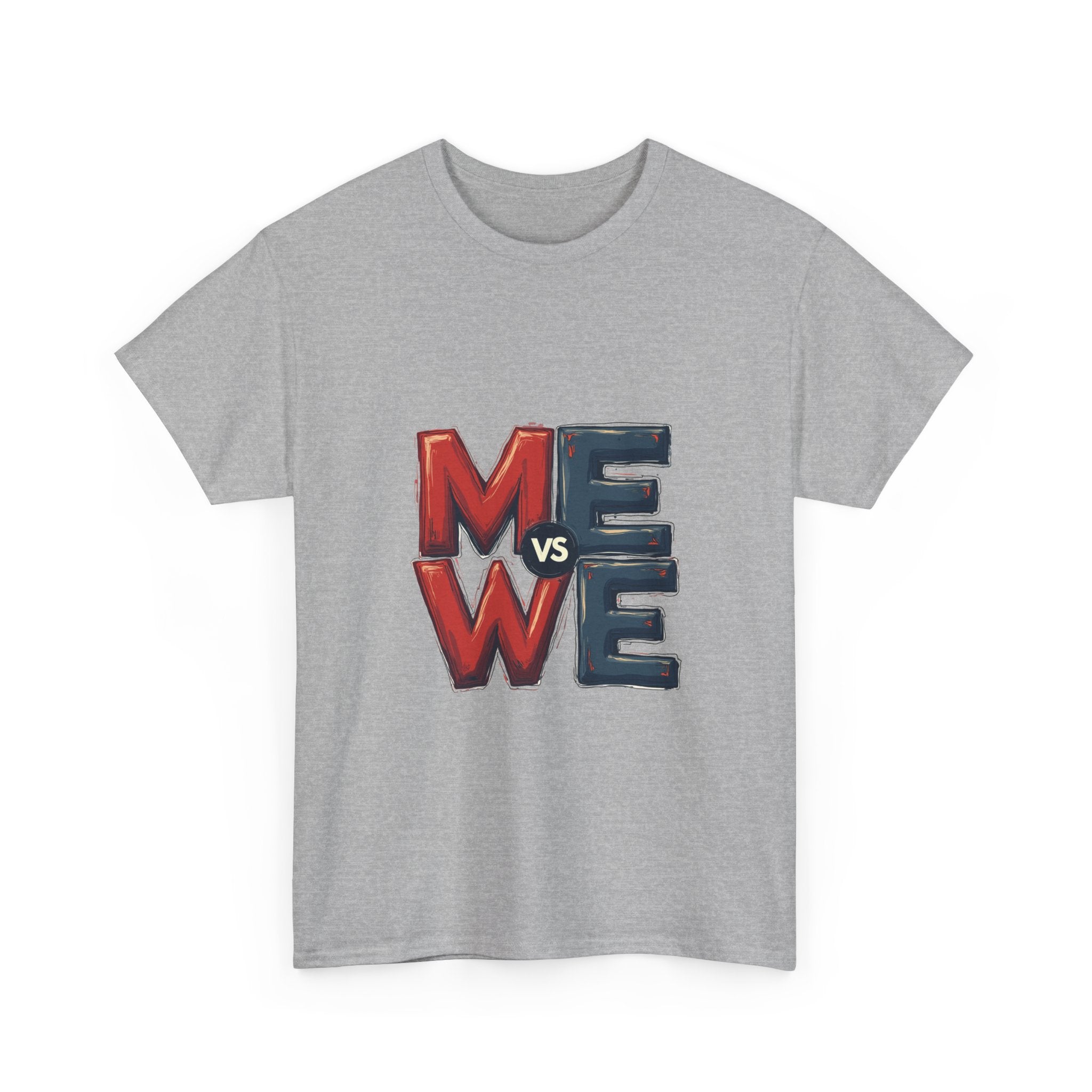 'Me vs We' Graphic Motivational Self-Competition Shirt
