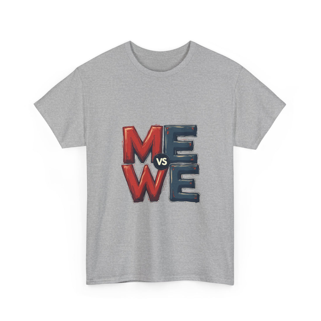 'Me vs We' Graphic Motivational Self-Competition Shirt