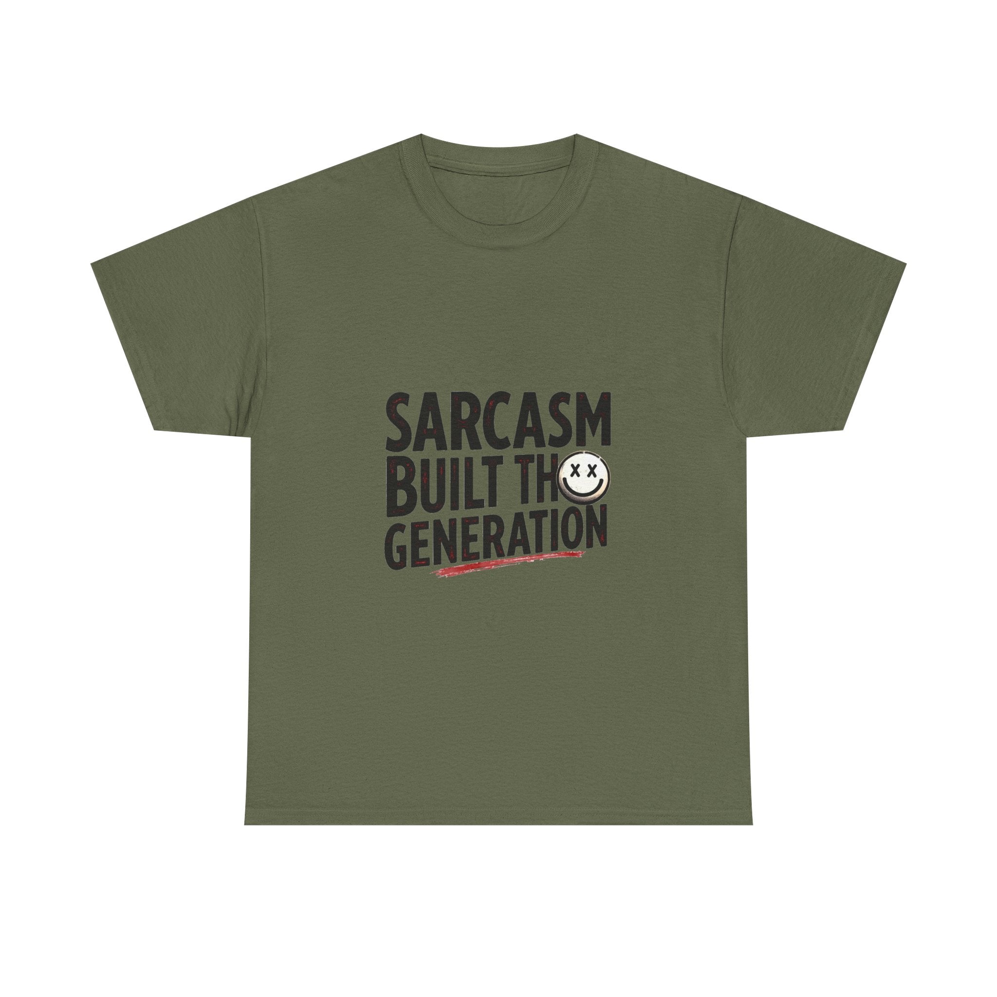 Sarcasm Built This Generation T-Shirt
