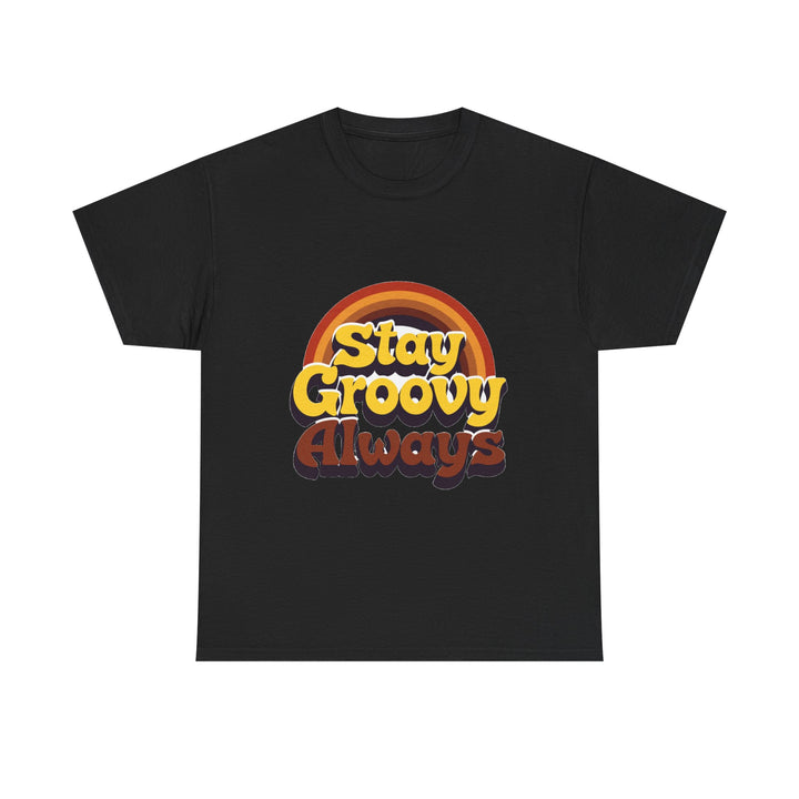 'Stay Groovy Always' Retro T-Shirt
