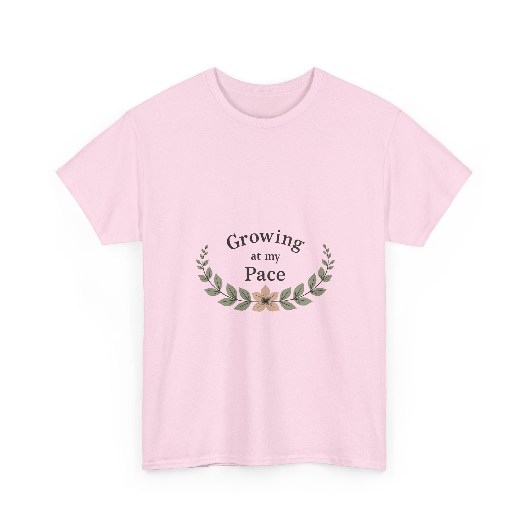 'Growing at My Pace' T-Shirt