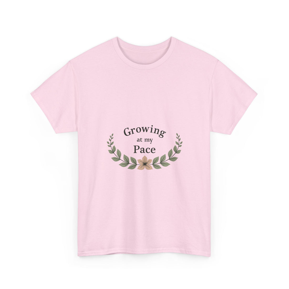 'Growing at My Pace' T-Shirt
