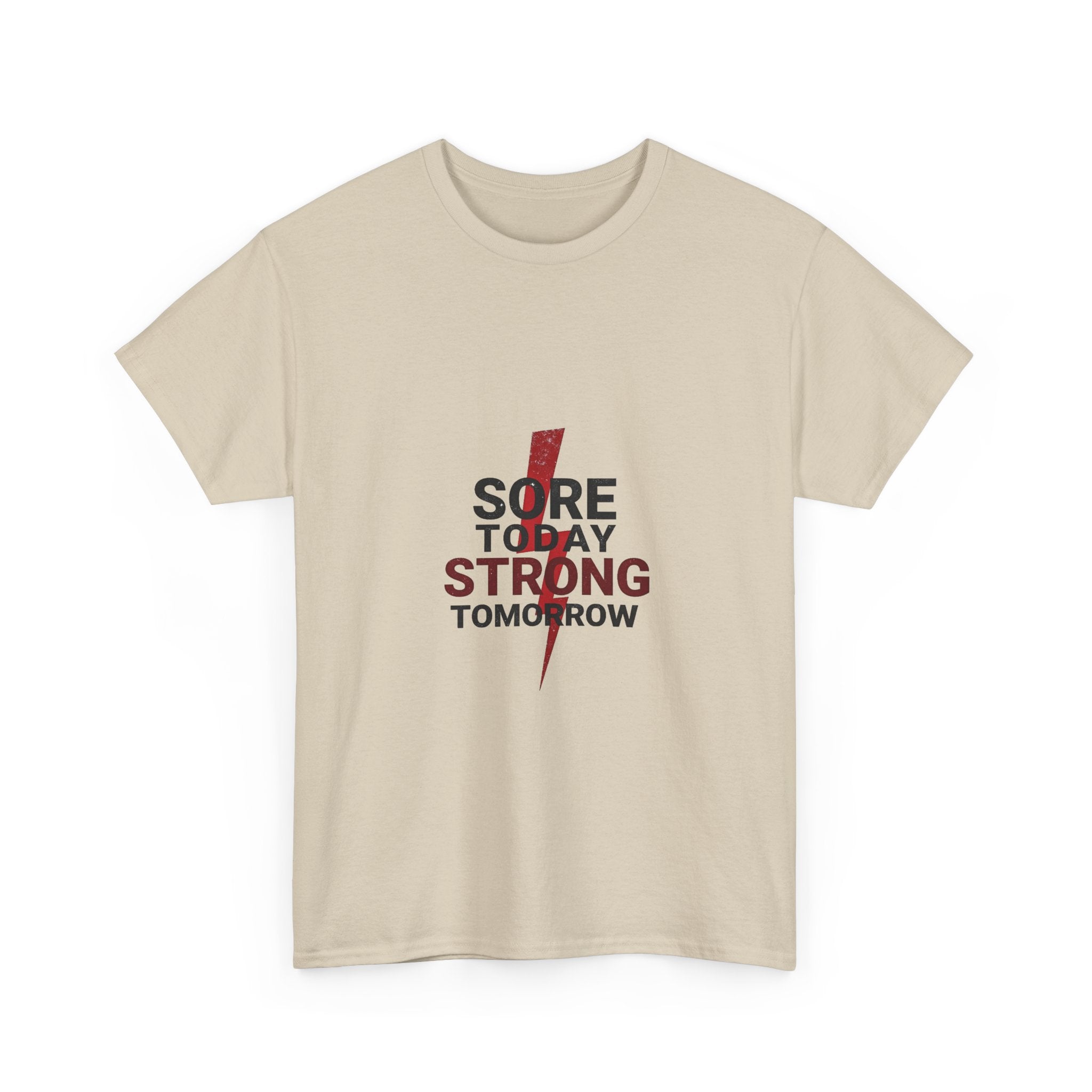 “Sore Today Strong Tomorrow” Fitness Workout Shirt