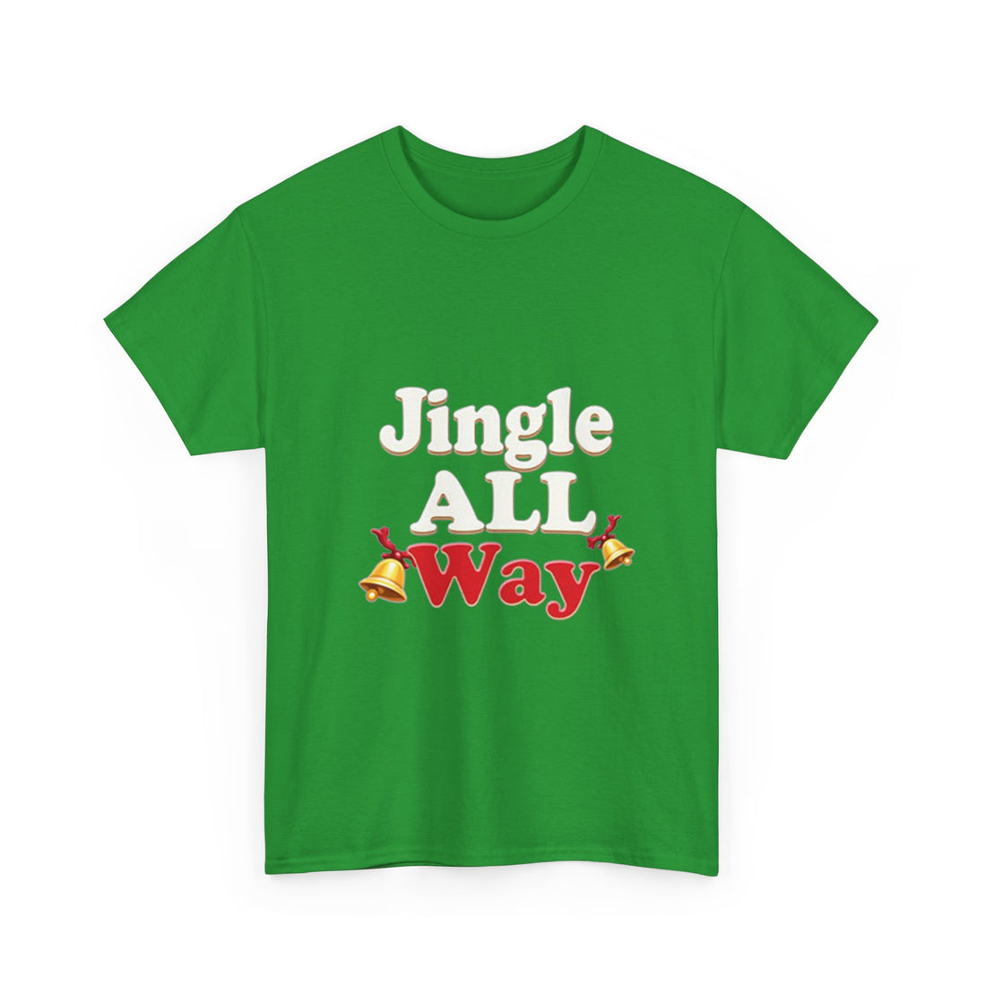 "Jingle All Way" Christmas T-Shirt