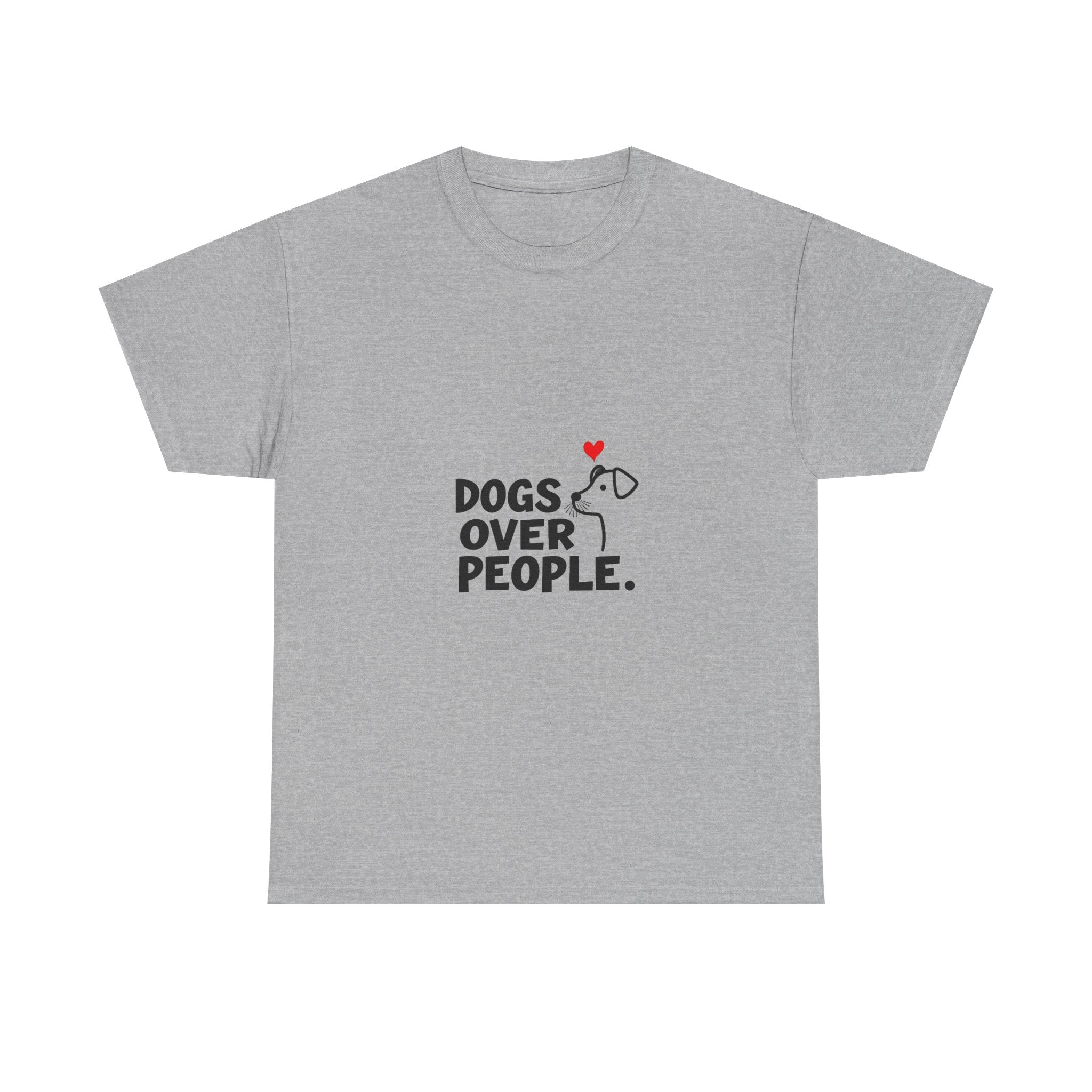 'Dogs Over People' Cute Dog Lover T-Shirt with Heart